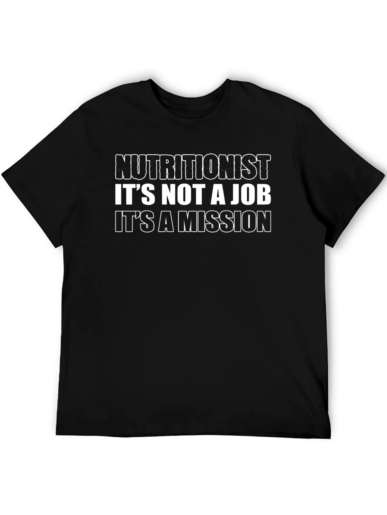 Nutritionist Mission Black T-Shirt