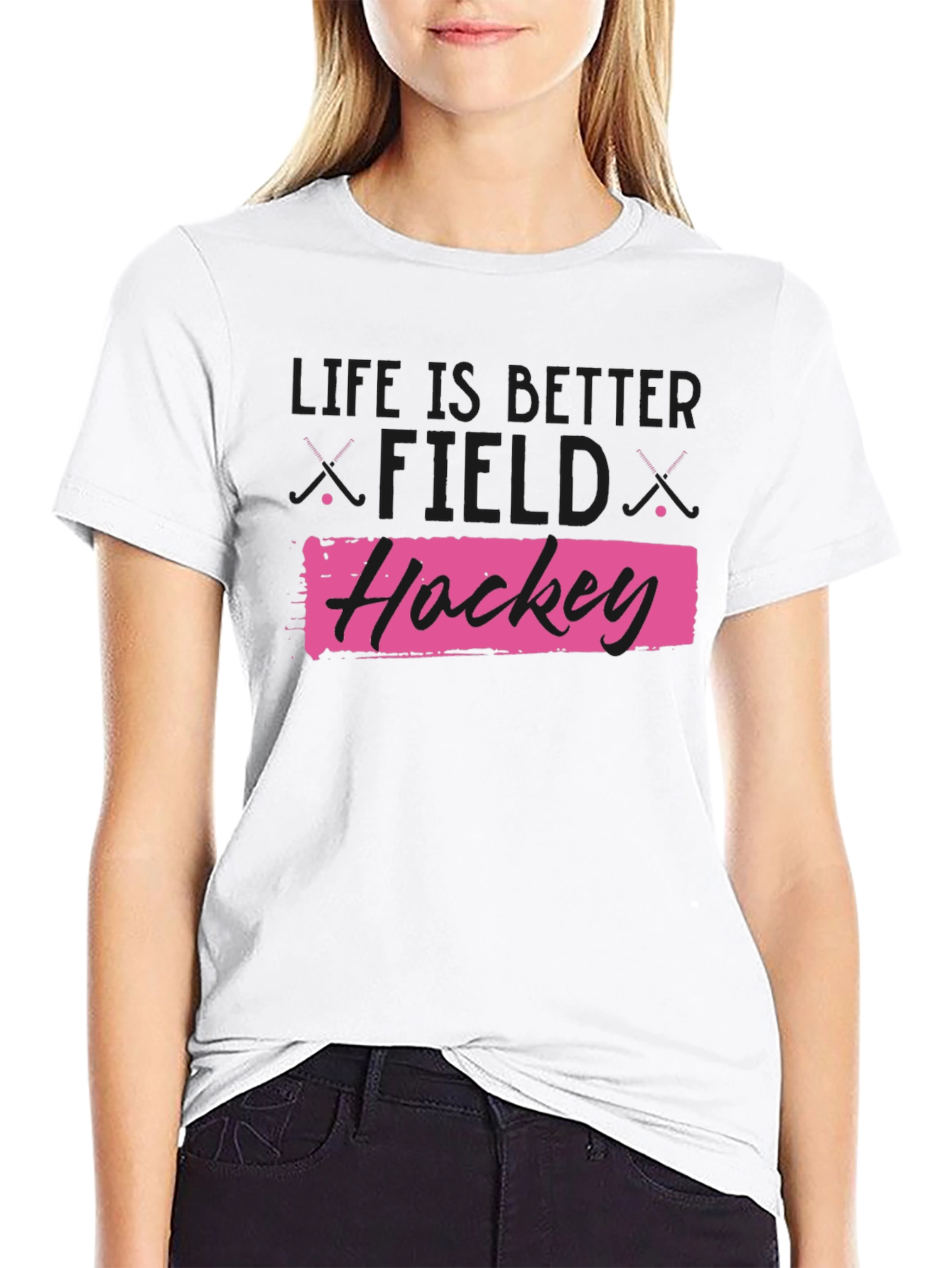 Life is Better Field Hockey T-Shirt