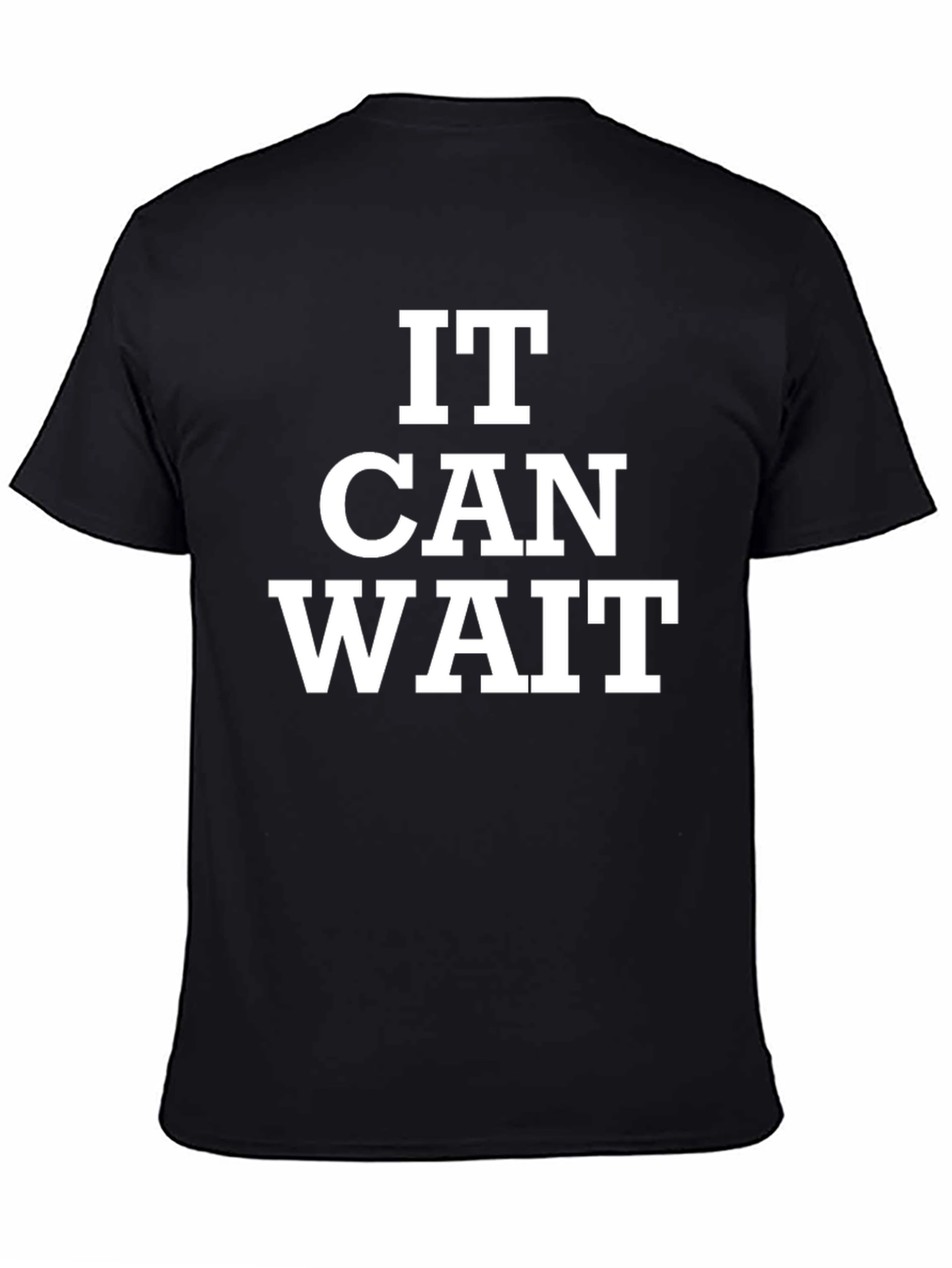 It Can Wait Graphic Tee - Black Casual T-Shirt