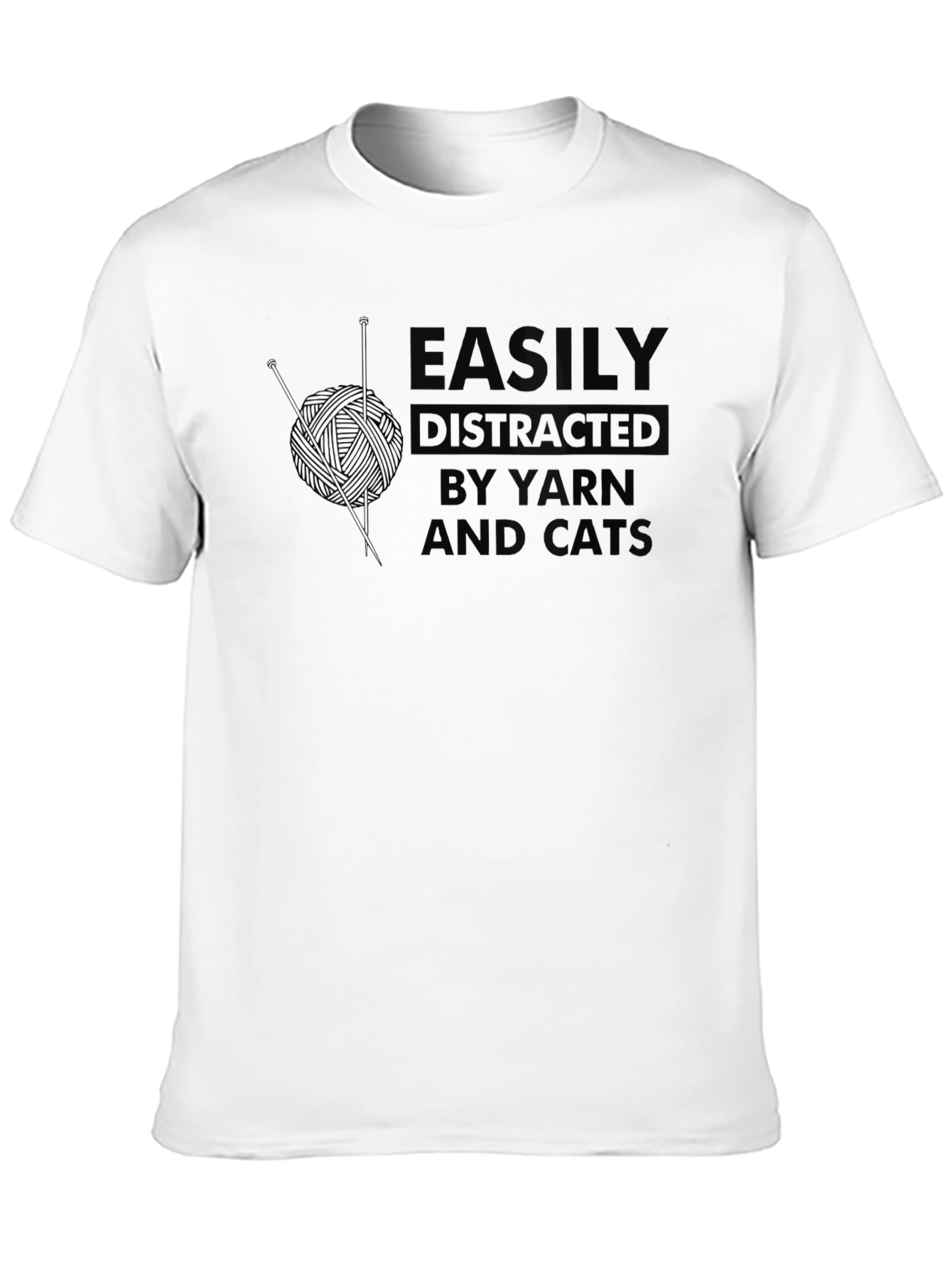 Easily Distracted By Yarn and Cats T-Shirt