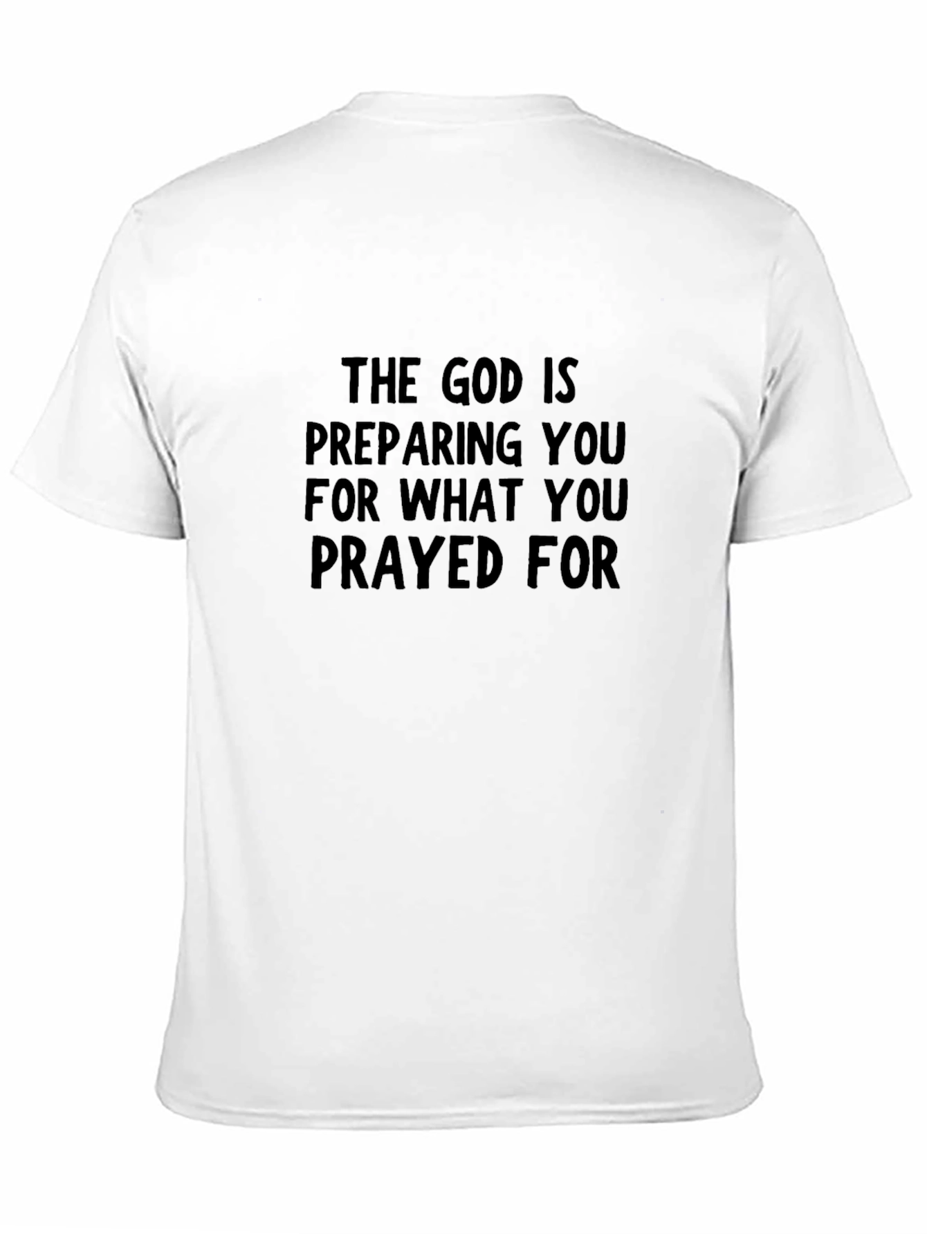 The God Is Preparing You Graphic Tee