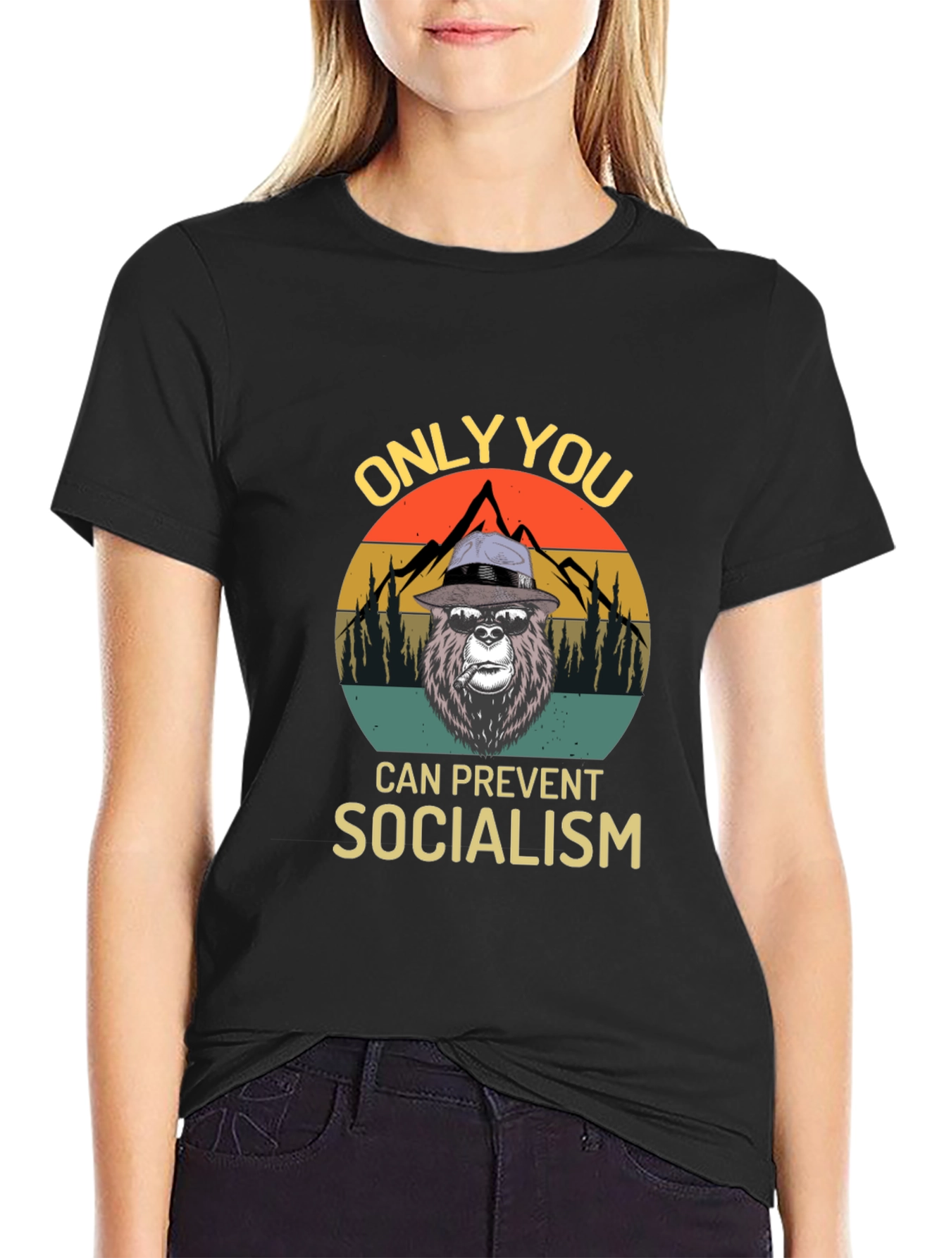 Only You Can Prevent Socialism T-Shirt