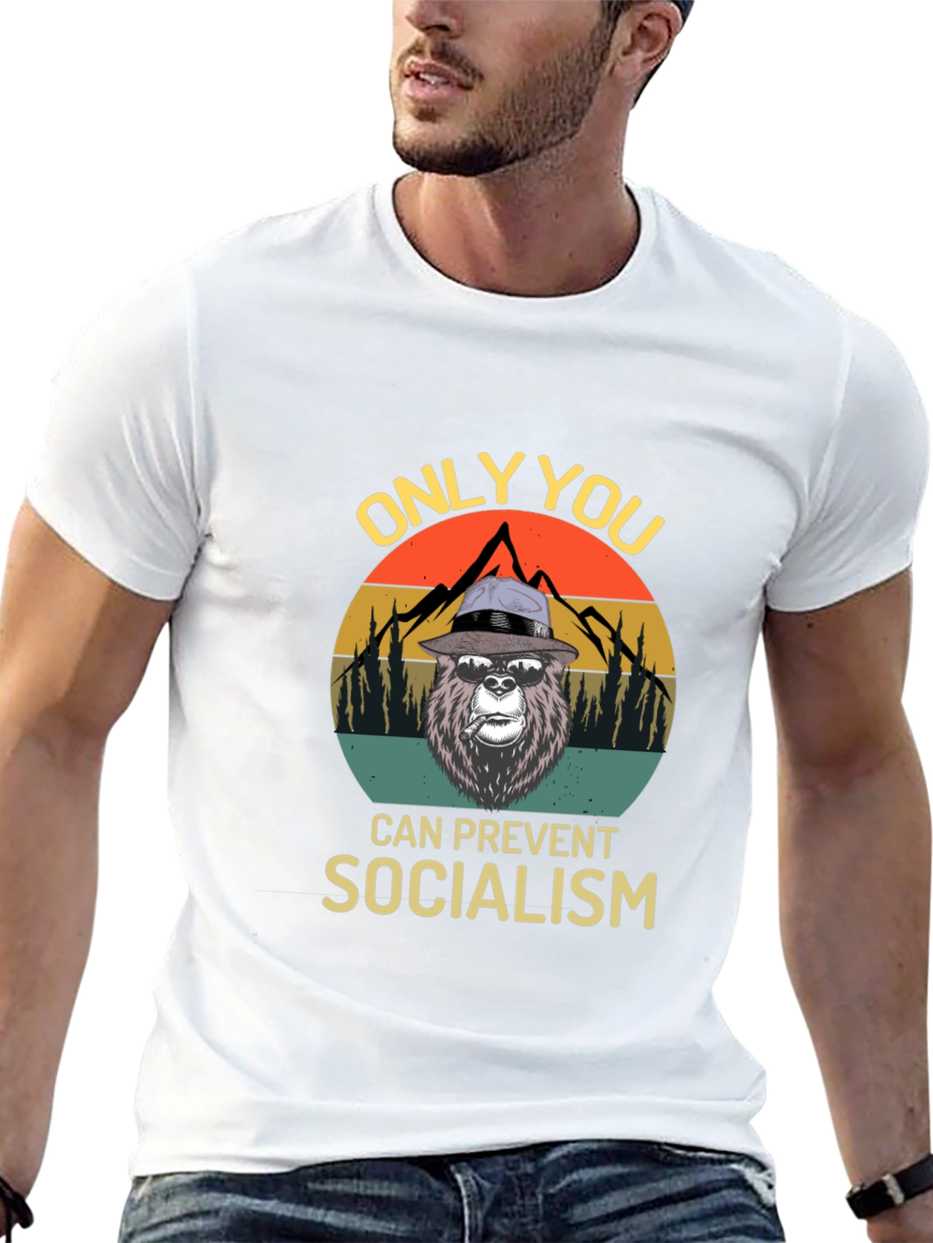 Only You Can Prevent Socialism T-Shirt