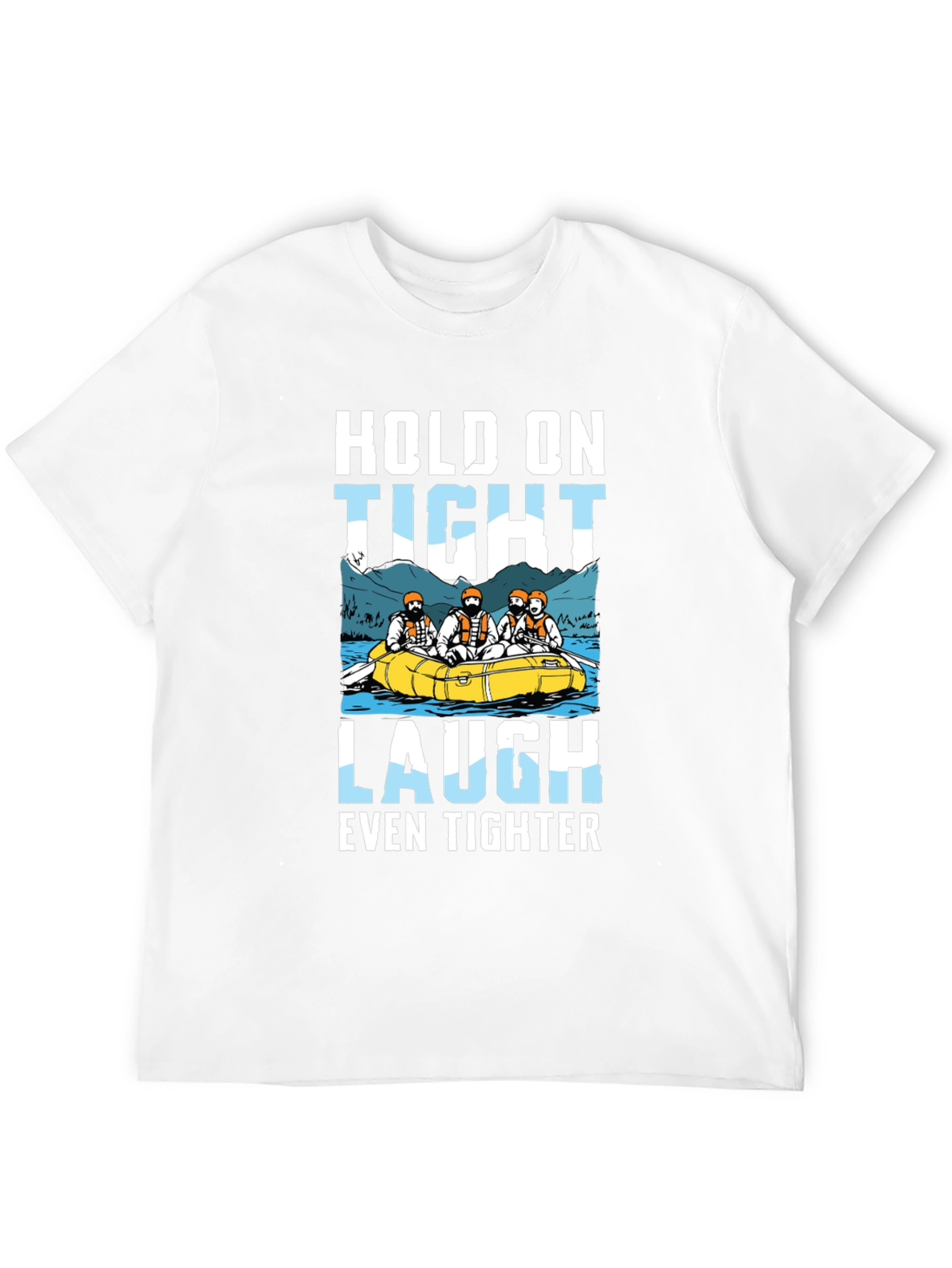 Hold On Tight Rafting Graphic Tee