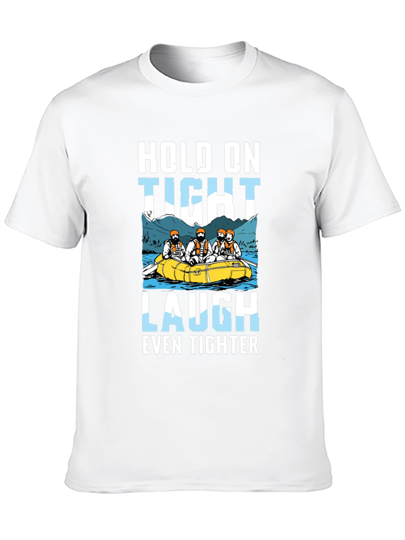 Hold On Tight Rafting Graphic Tee