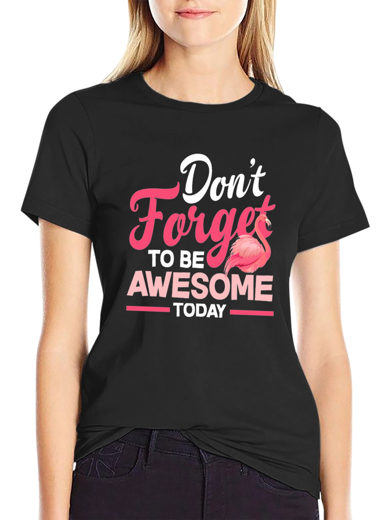 Dont Forget To Be Awesome Flamingo T-Shirt