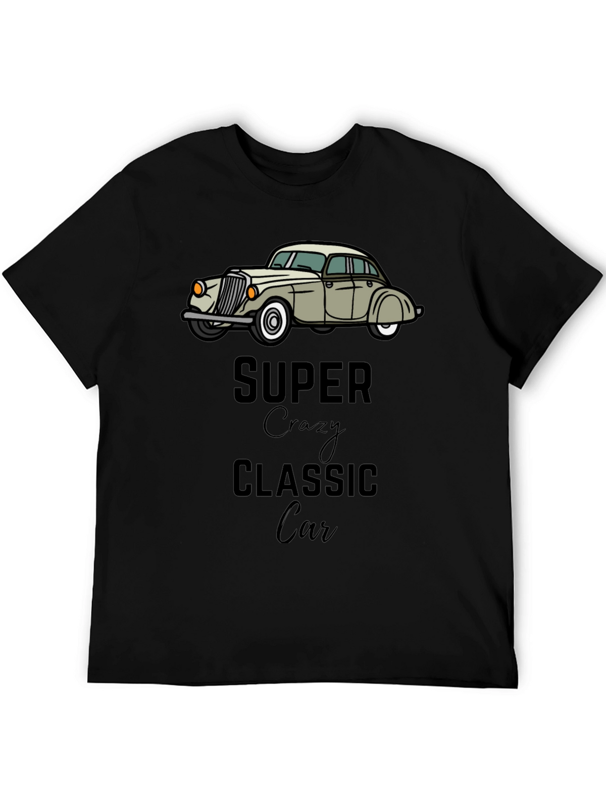 Super Crazy Classic Car Black T-Shirt