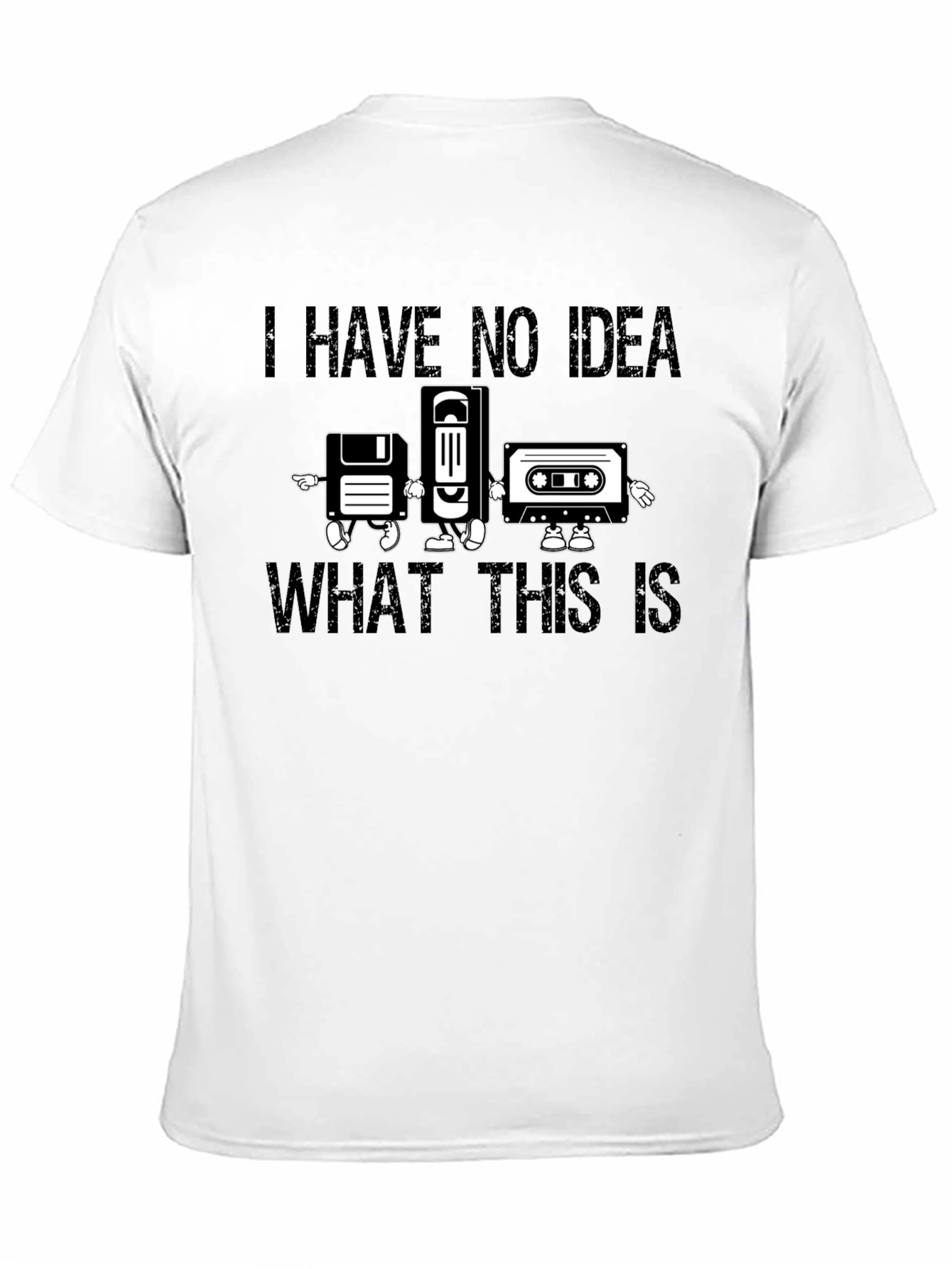 Retro Media T-Shirt - I Have No Idea