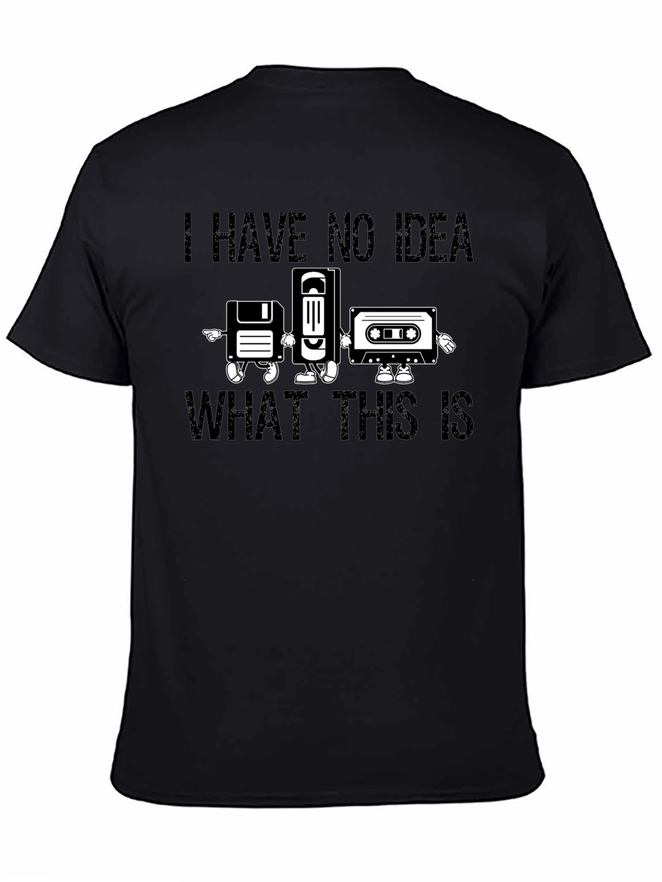 Retro Media T-Shirt - I Have No Idea