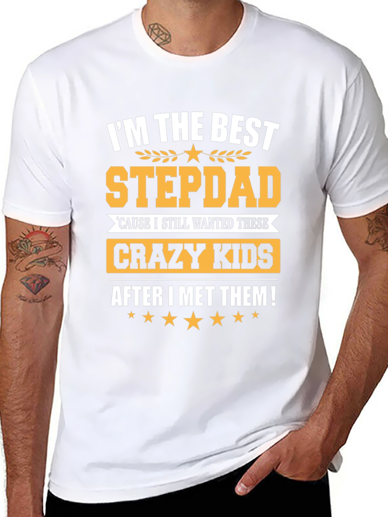 Best Stepdad Ever T-Shirt - Crazy Kids