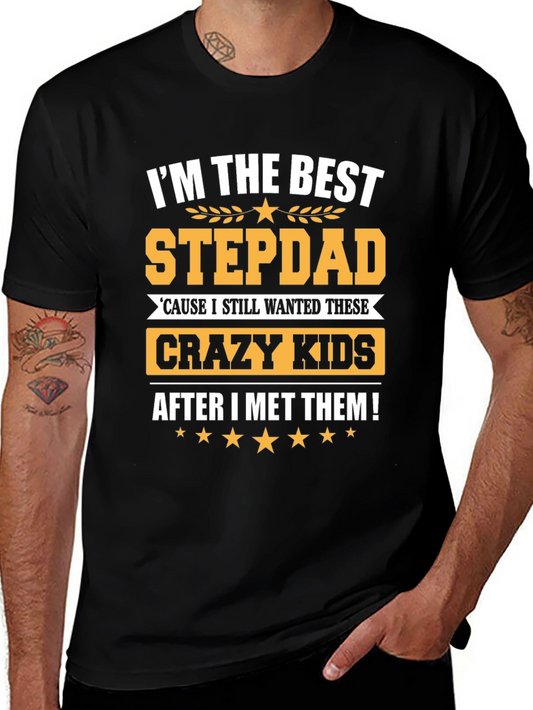 Best Stepdad Ever T-Shirt - Crazy Kids