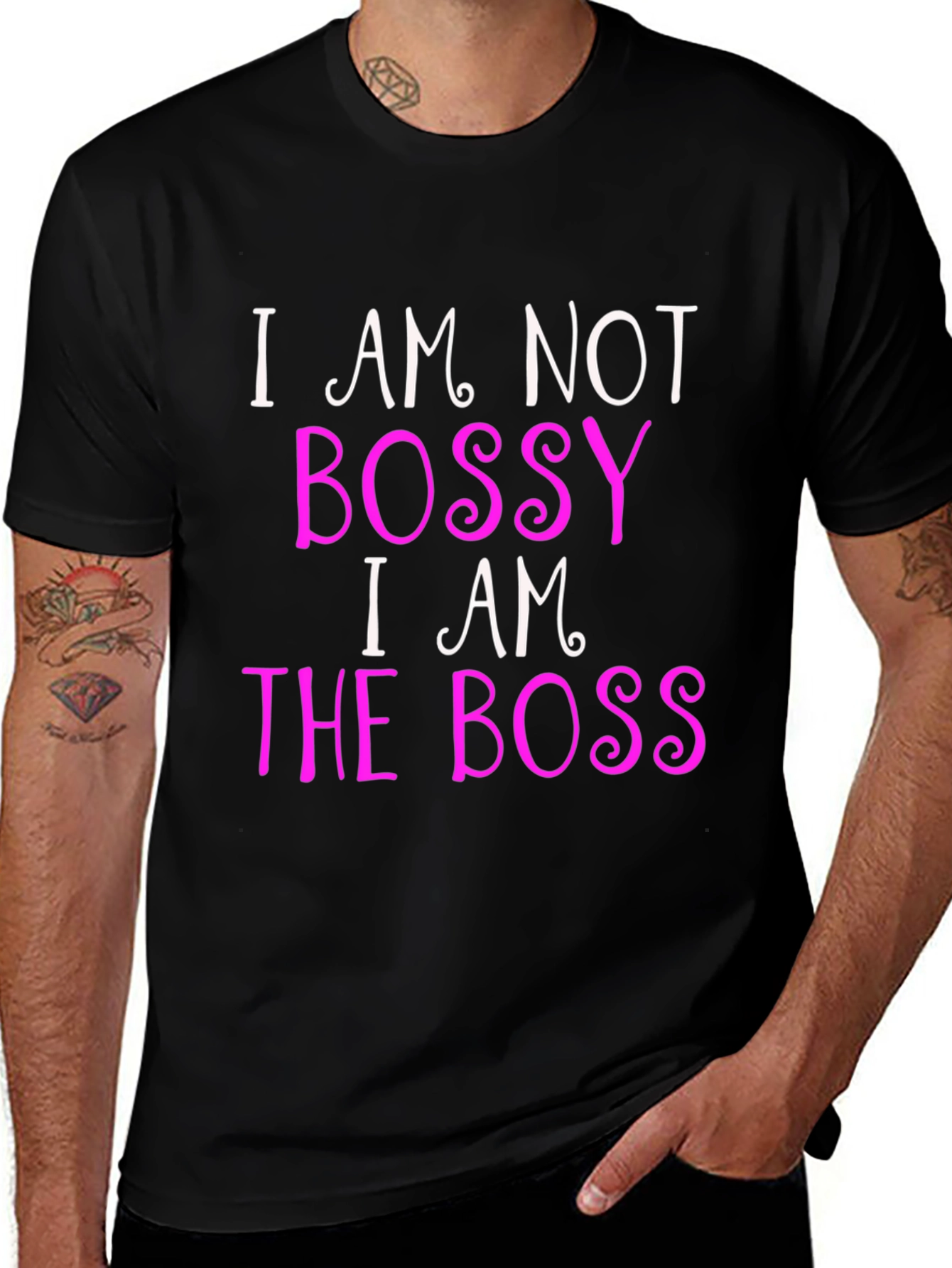 Bossy? Nah! I AM the Boss! Black T-Shirt