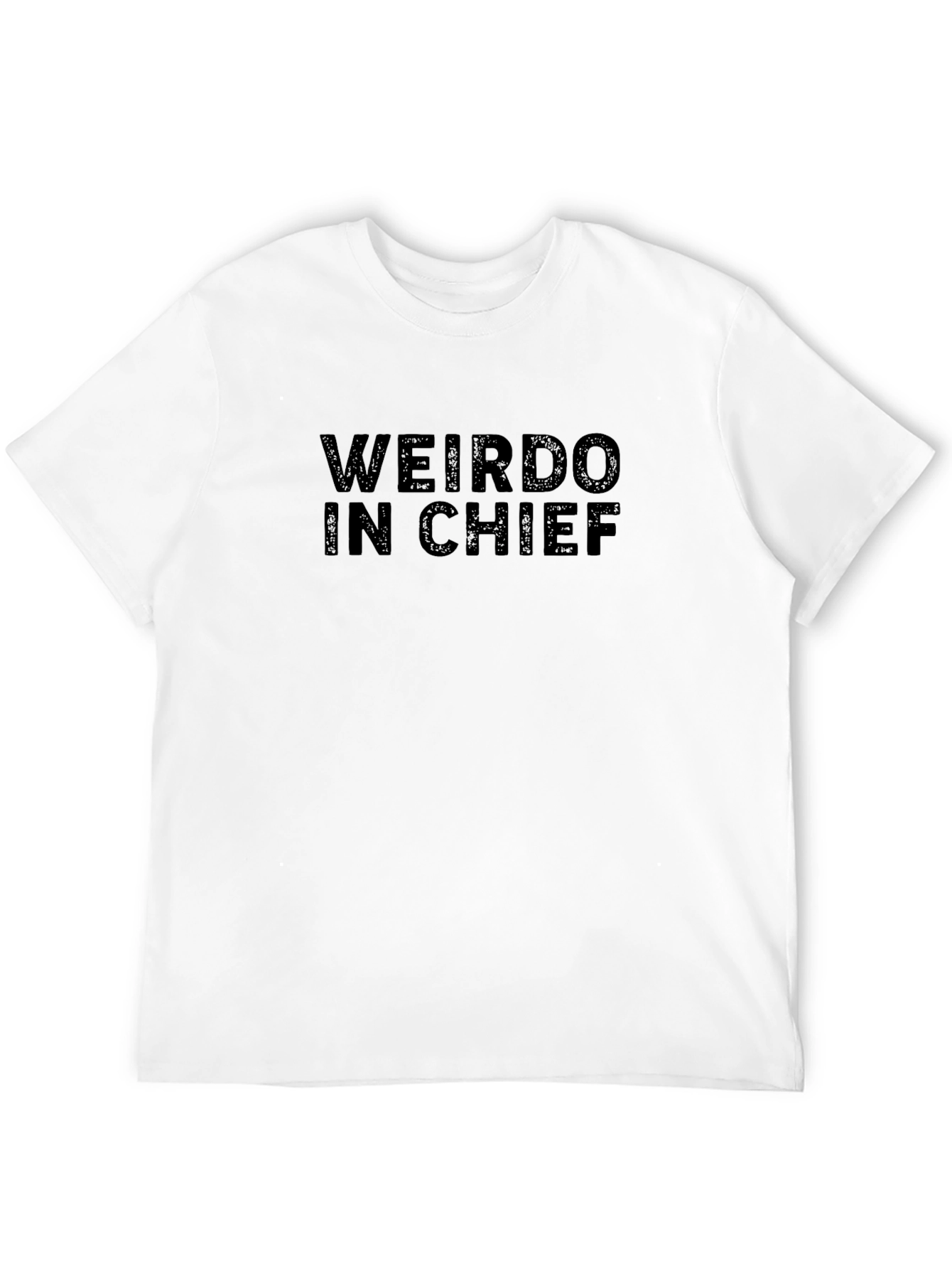 Weirdo In Chief Graphic Tee - Unisex Black T-Shirt