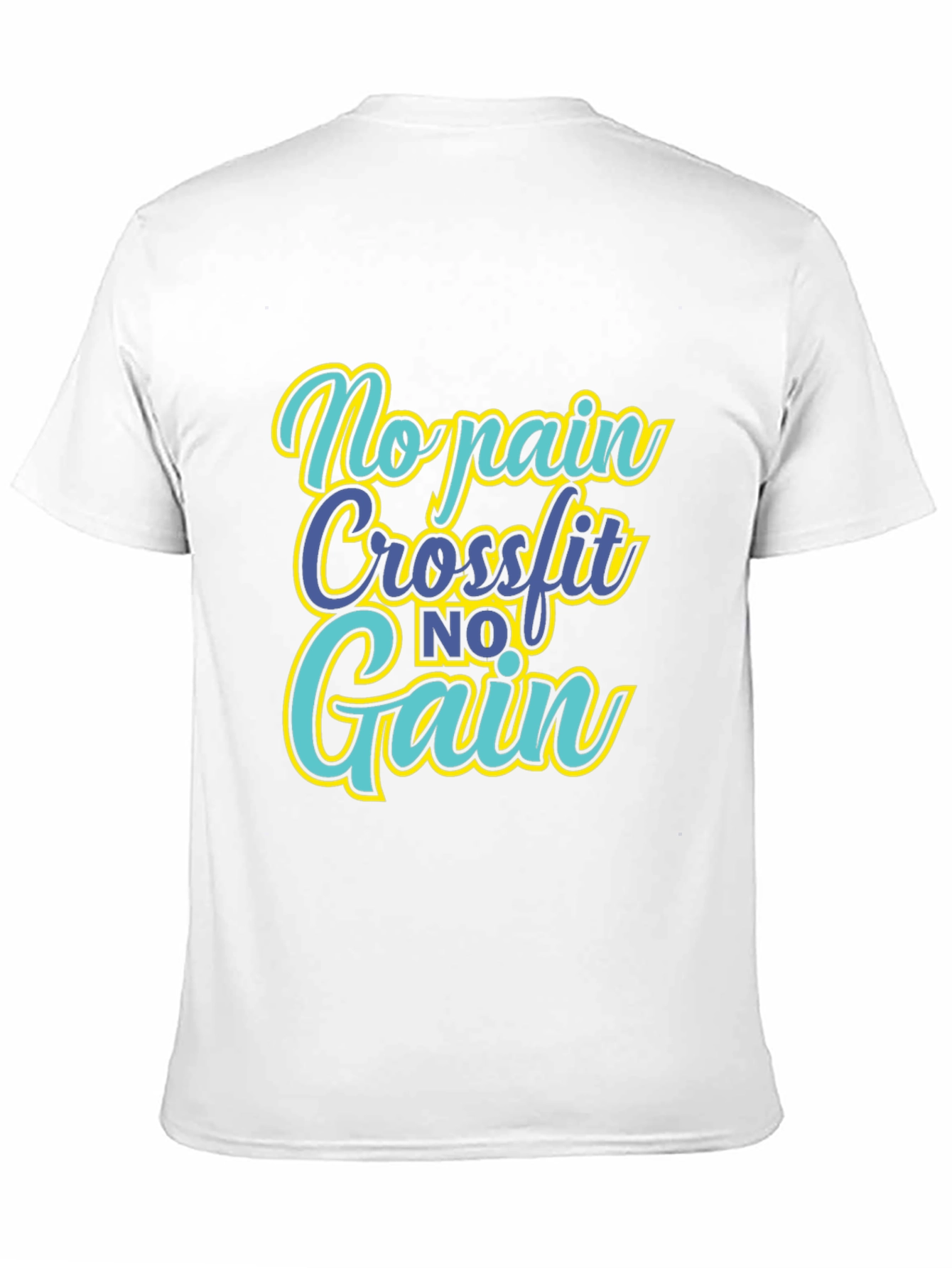 No Pain No Gain CrossFit T-Shirt
