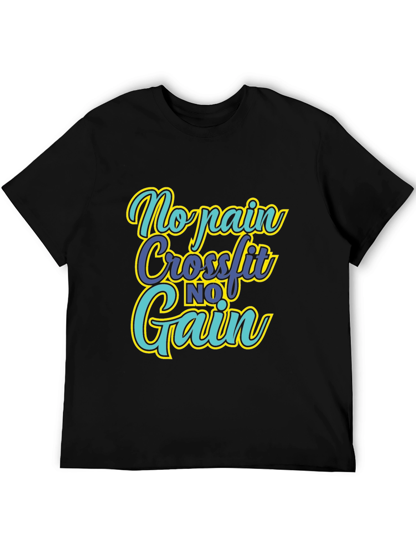 No Pain No Gain CrossFit T-Shirt
