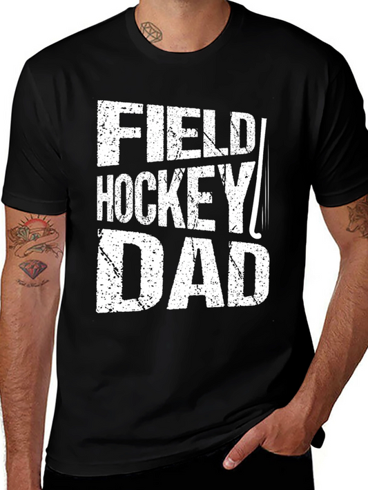 Field Hockey Dad Graphic Tee - Black Cotton T-Shirt