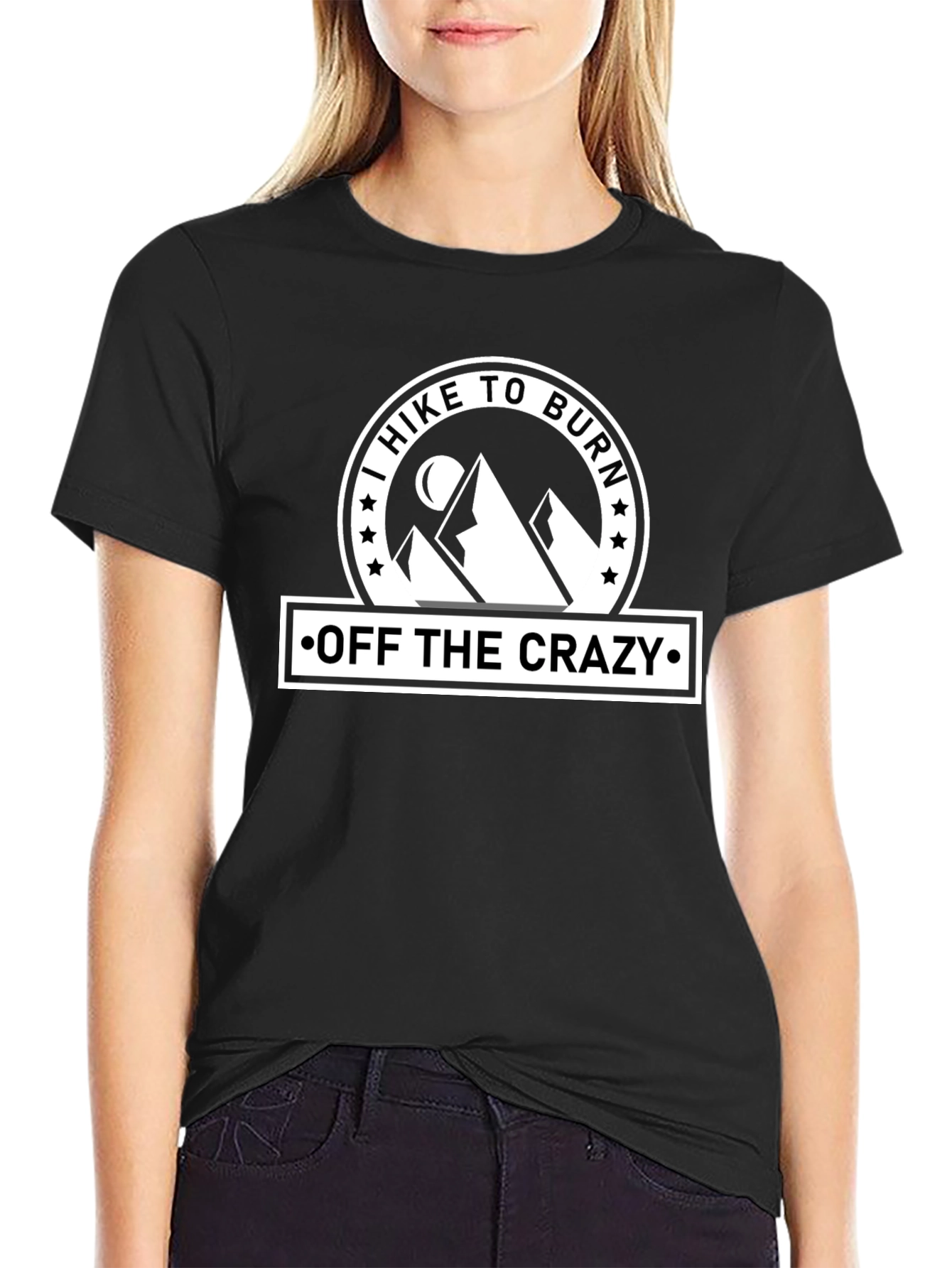 I Hike To Burn Off The Crazy T-Shirt