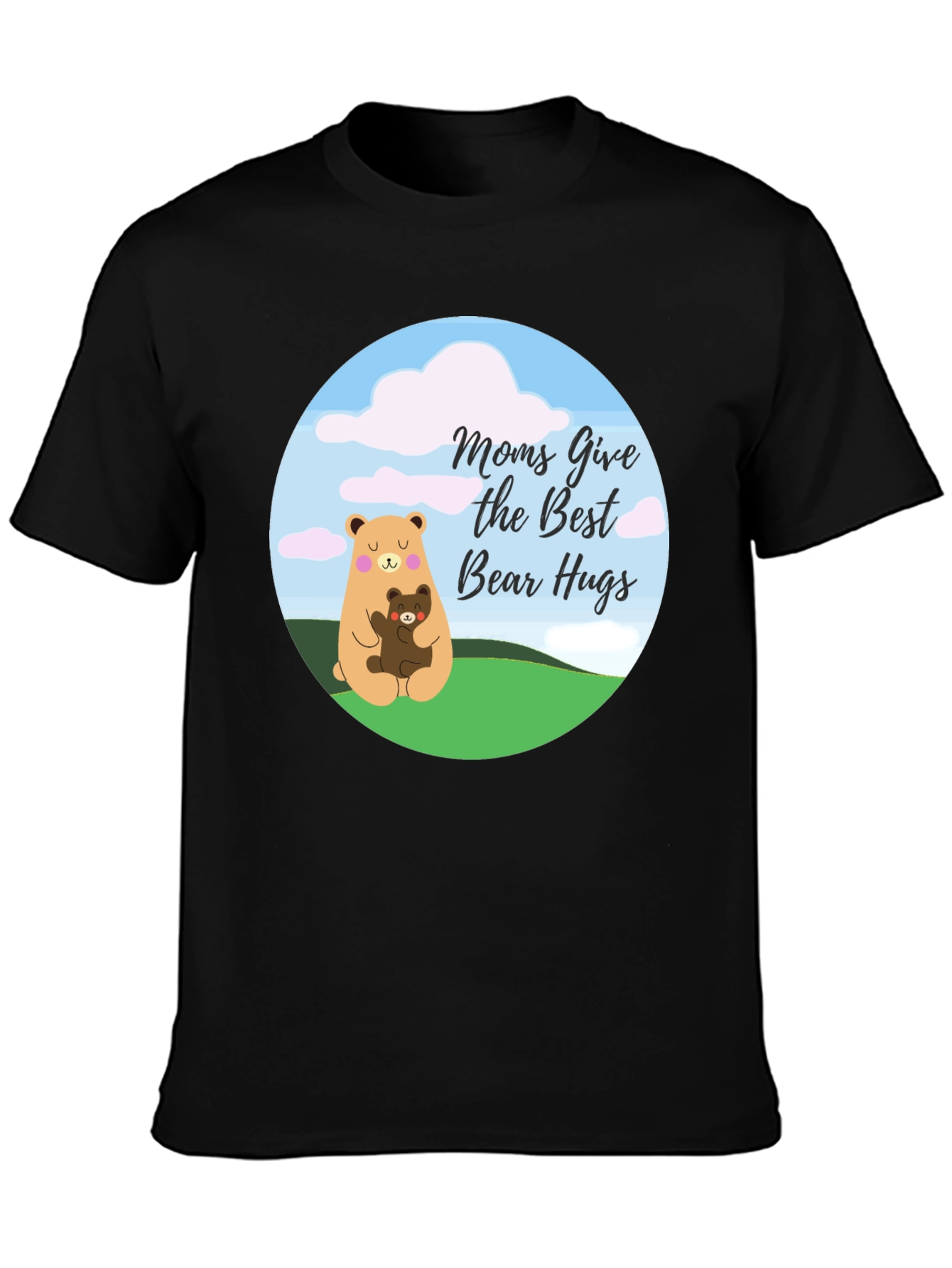 Moms Give the Best Bear Hugs Black T-Shirt
