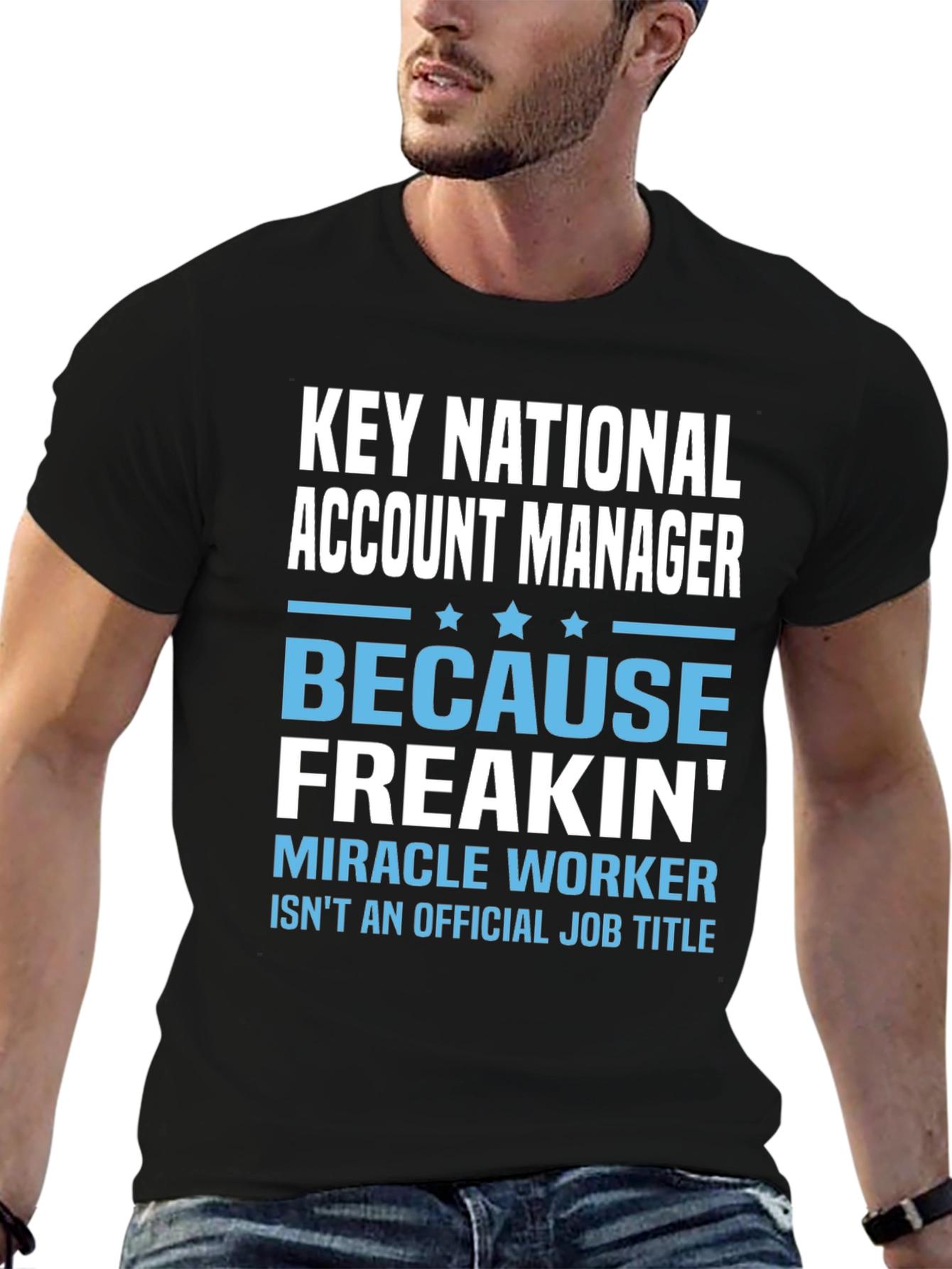 Key National Account Manager Funny T-Shirt