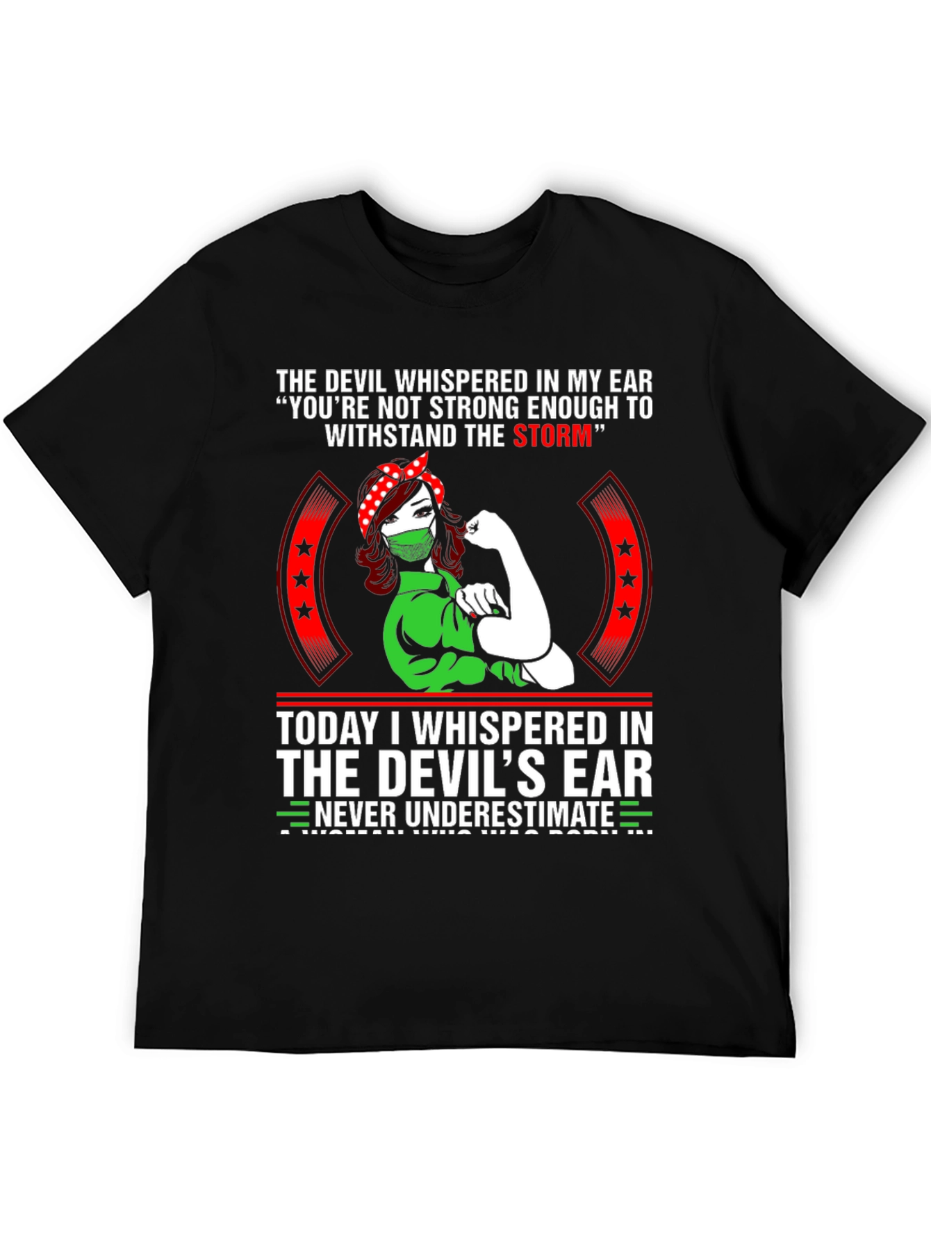 Never Underestimate T-Shirt