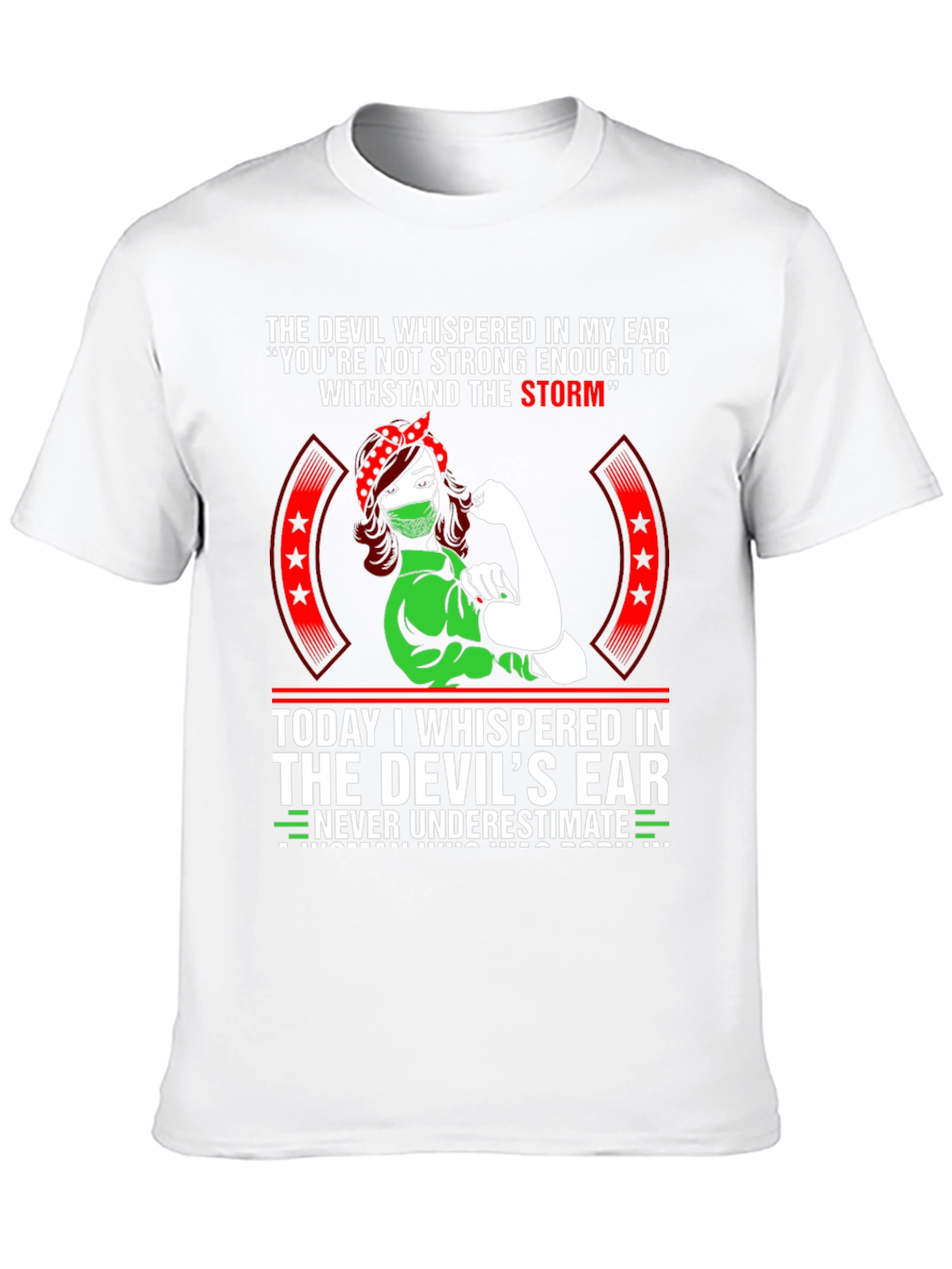 Never Underestimate T-Shirt