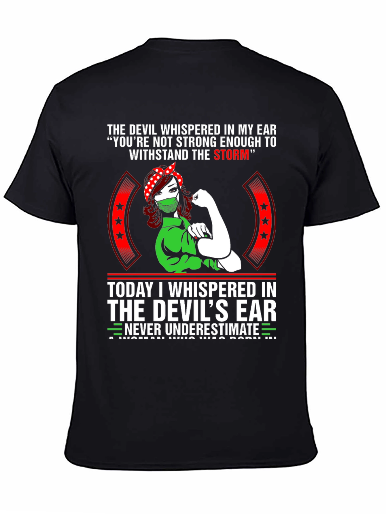 Never Underestimate T-Shirt