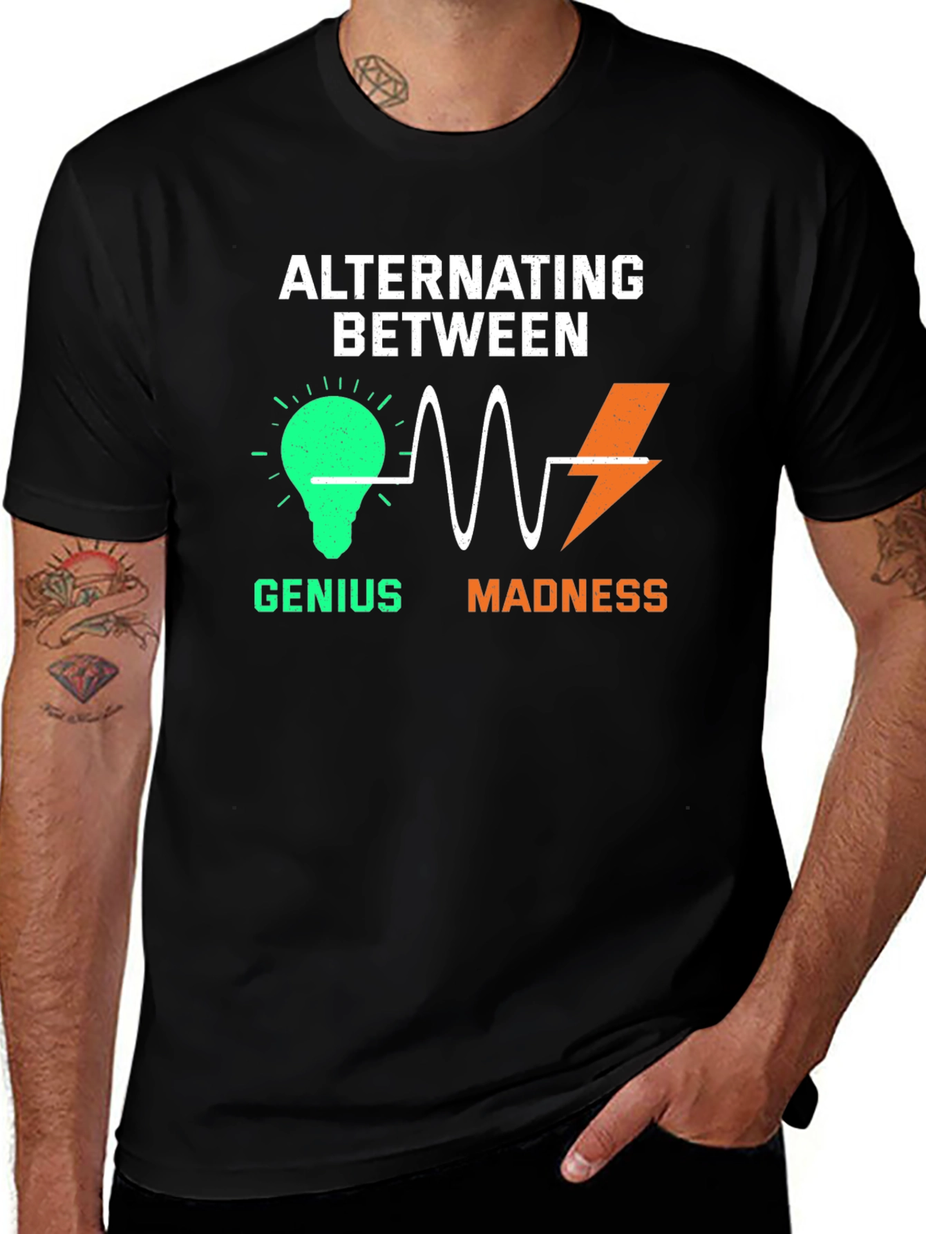 Alternating Between Genius and Madness Graphic T-Shirt