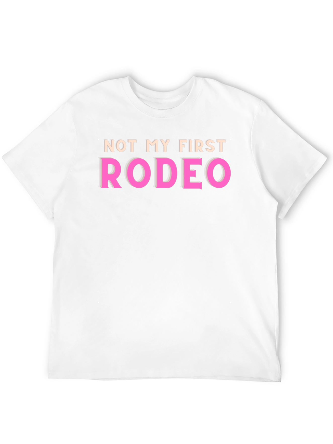 Not My First Rodeo Graphic T-Shirt