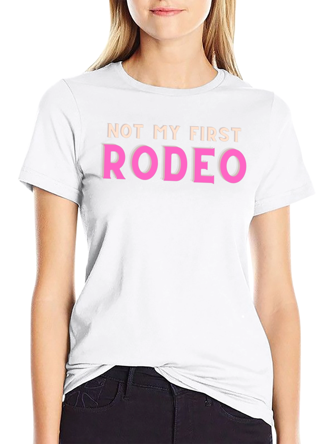Not My First Rodeo Graphic T-Shirt