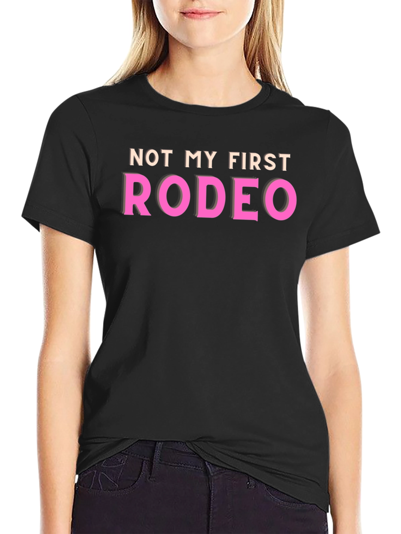 Not My First Rodeo Graphic T-Shirt