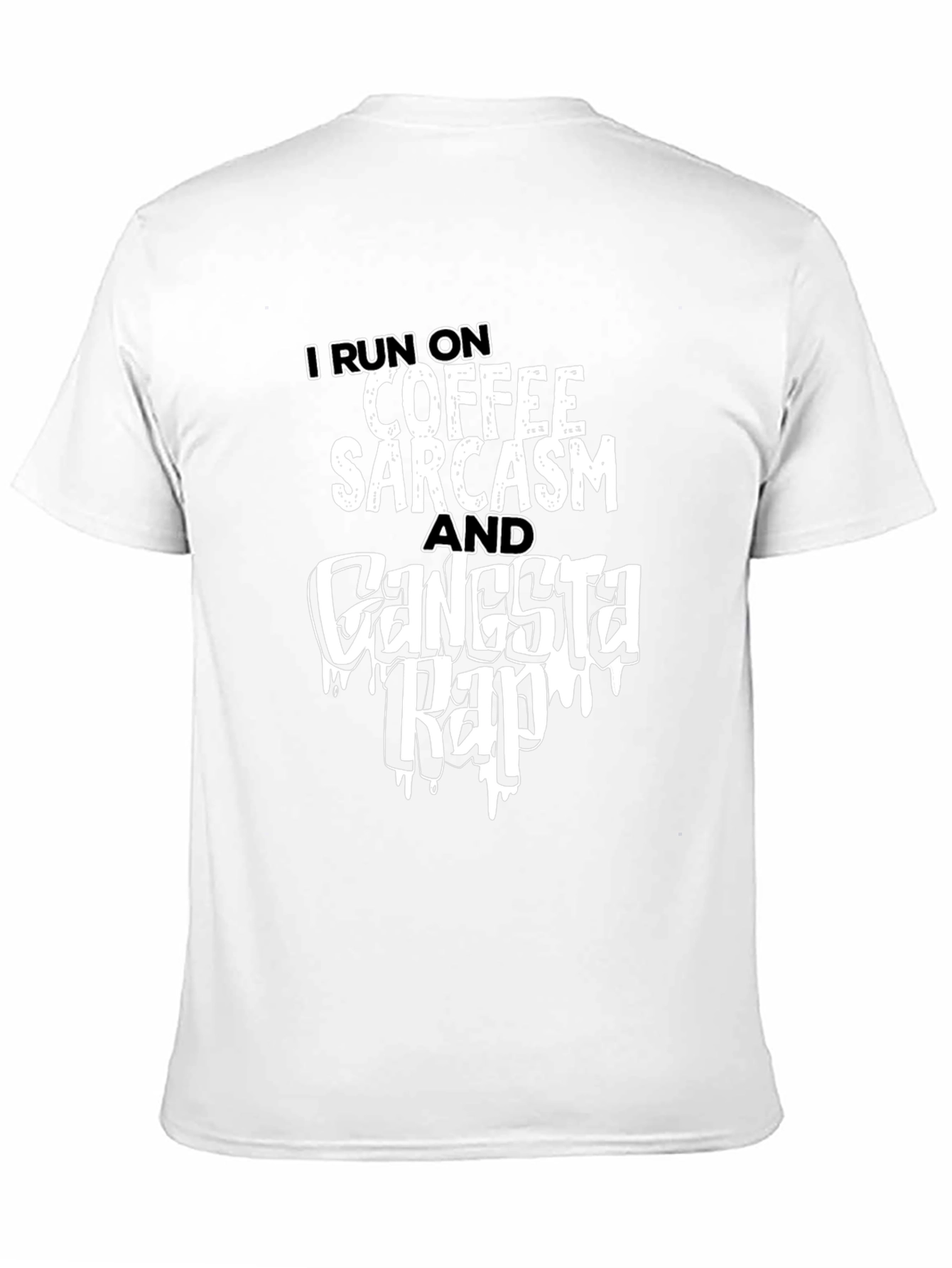 Coffee Sarcasm Gangsta Rap T-Shirt - Black