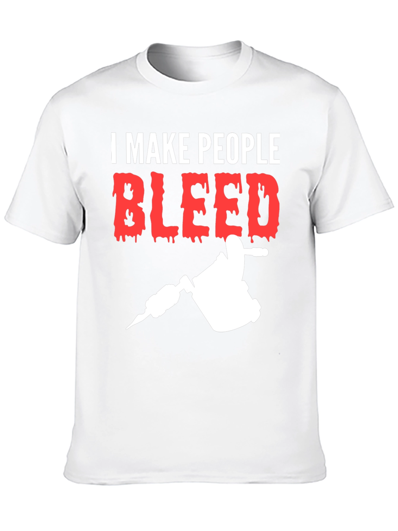 I Make People Bleed Tattoo Artist T-Shirt