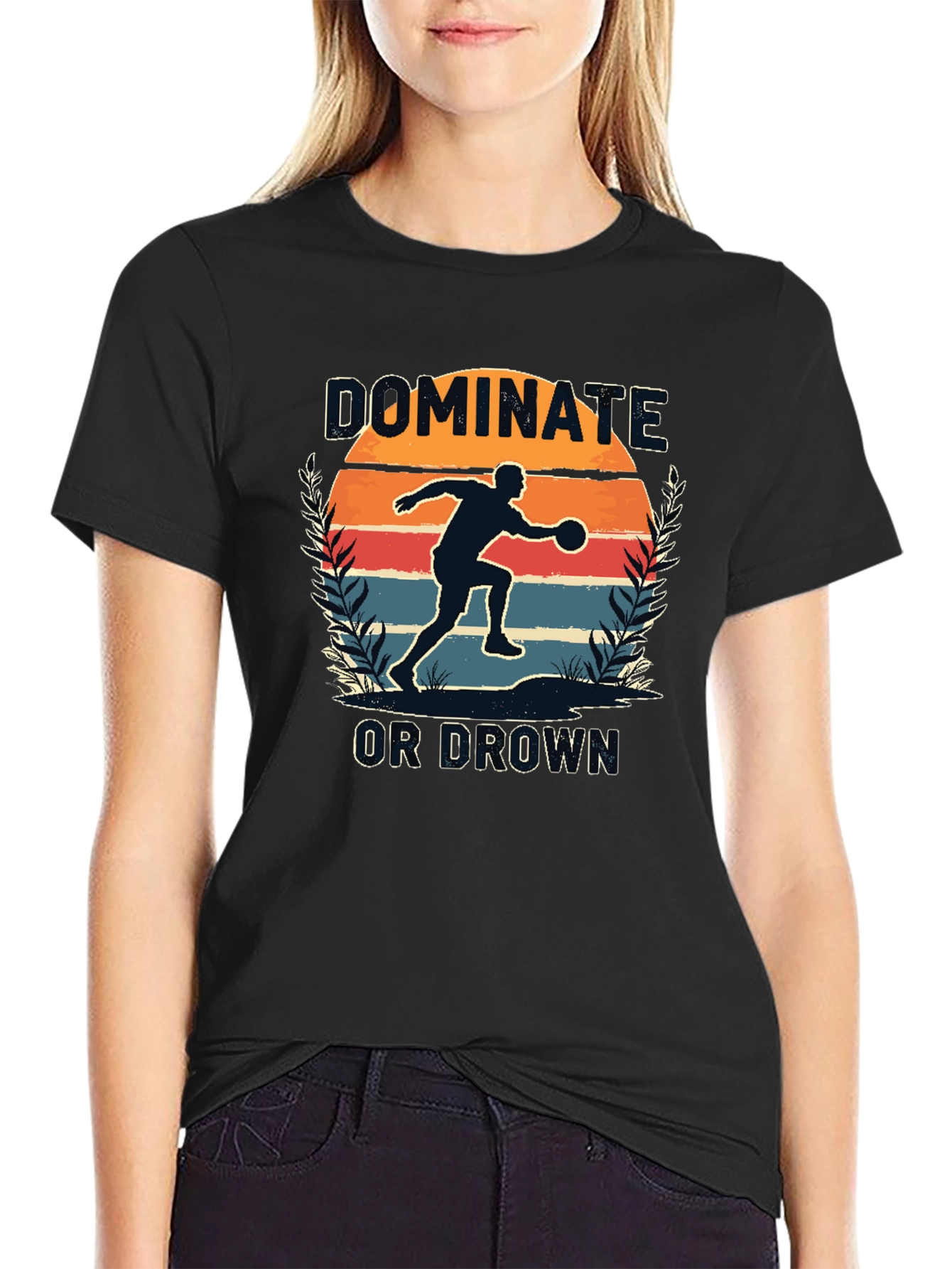 Dominate or Drown Graphic Tee