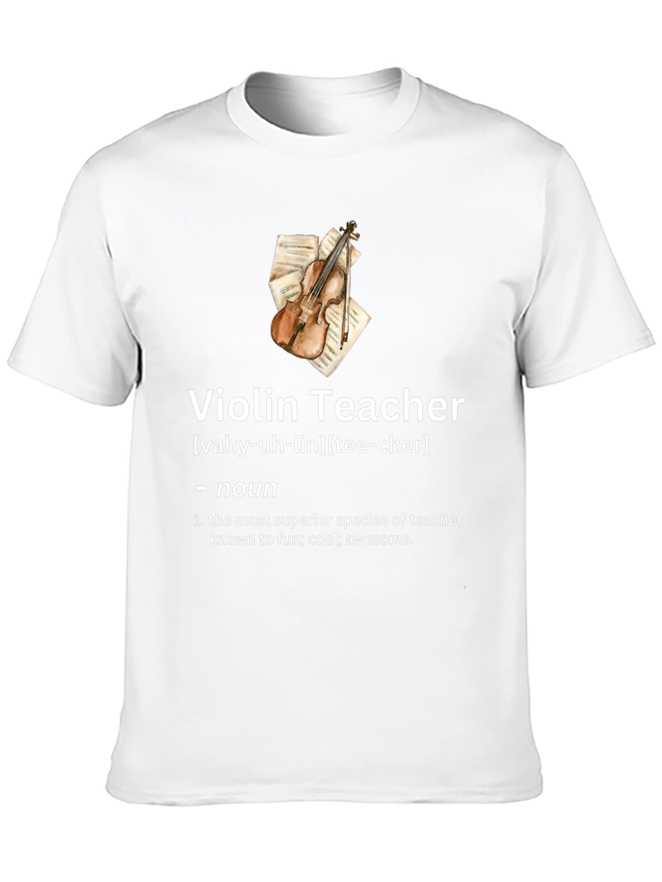 Violin Teacher Definition T-Shirt