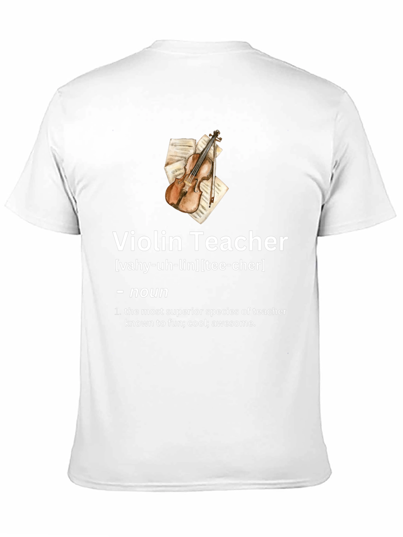 Violin Teacher Definition T-Shirt