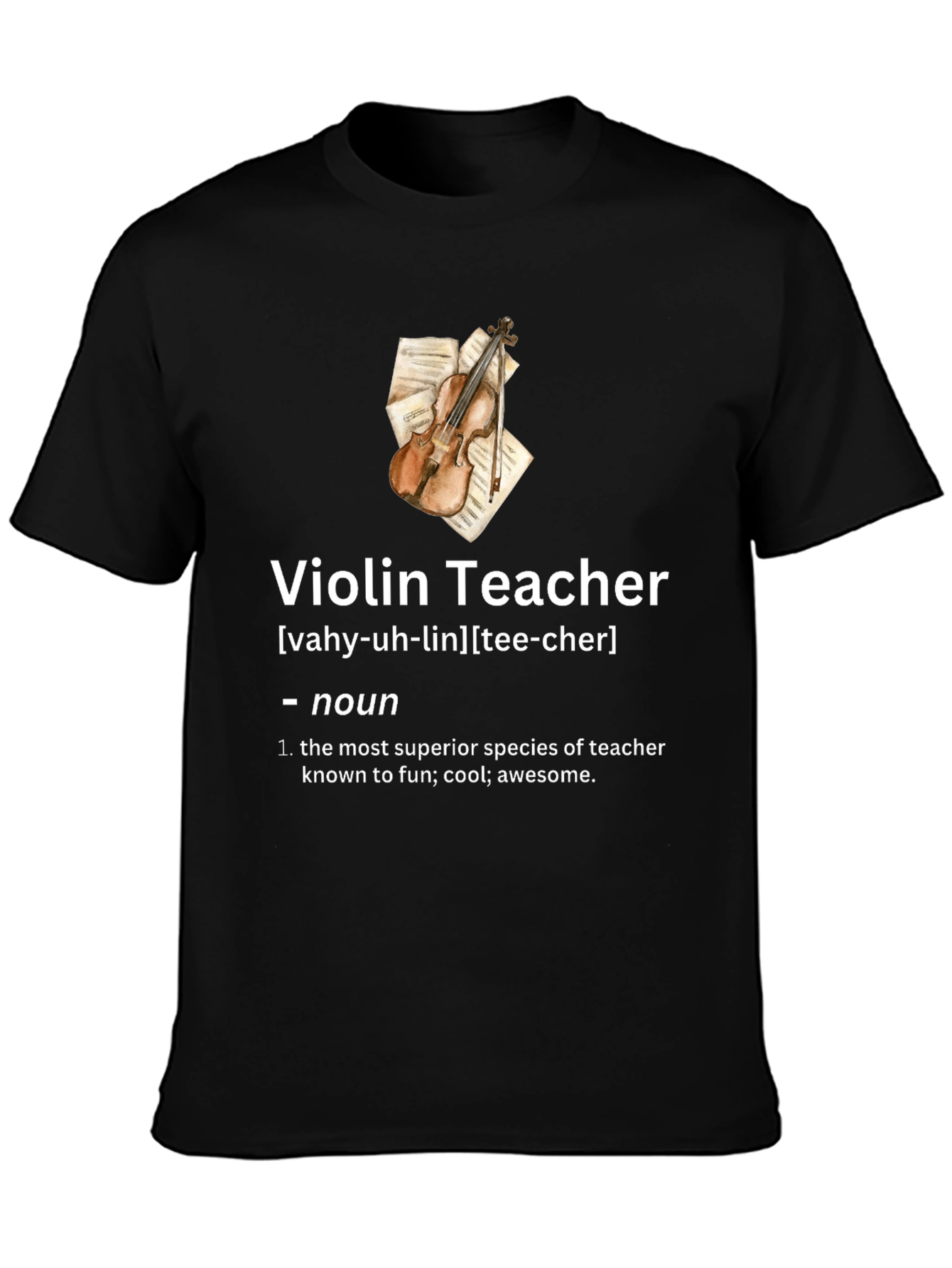 Violin Teacher Definition T-Shirt