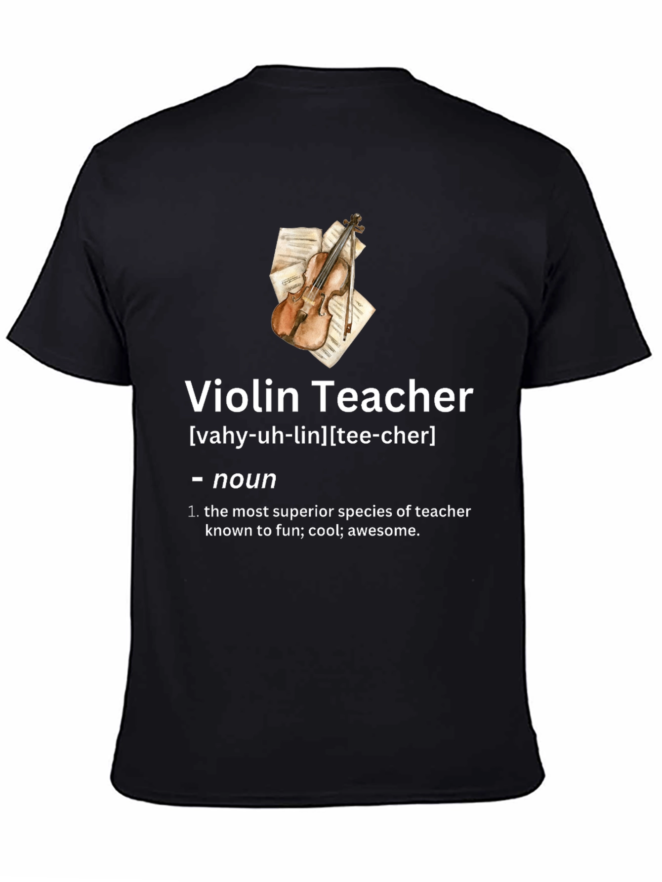 Violin Teacher Definition T-Shirt