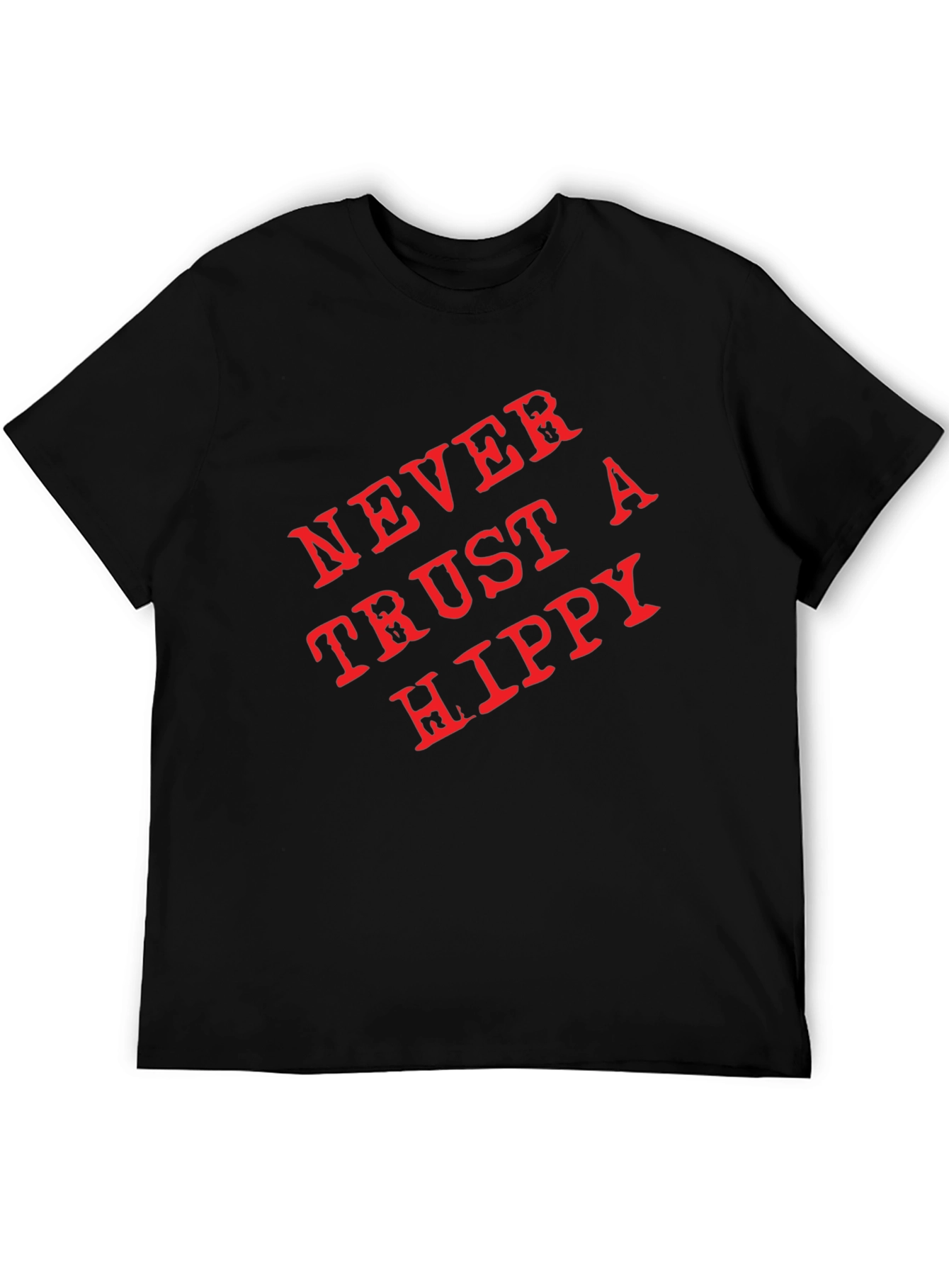 Never Trust a Hippy Graphic T-Shirt - Black