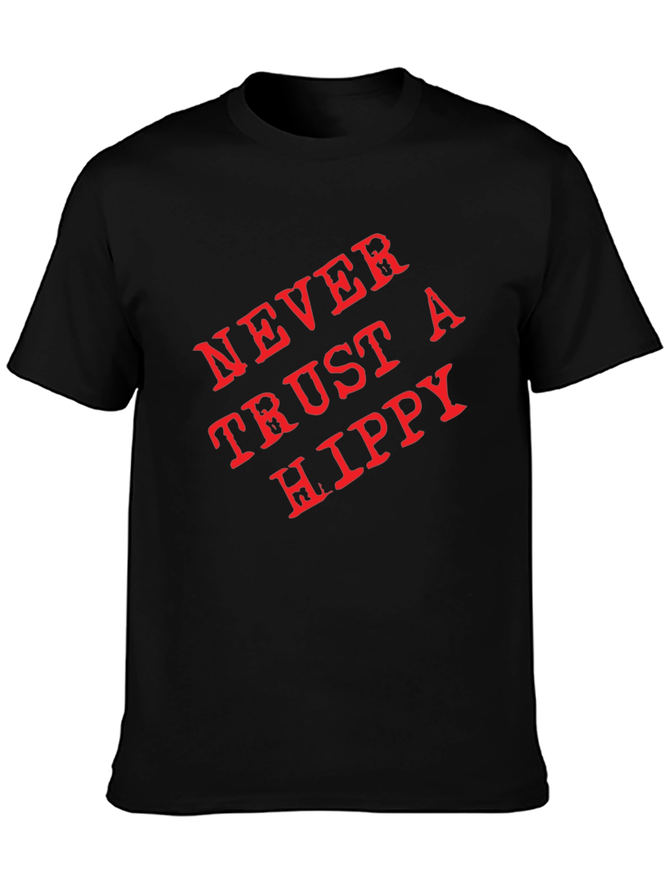 Never Trust a Hippy Graphic T-Shirt - Black