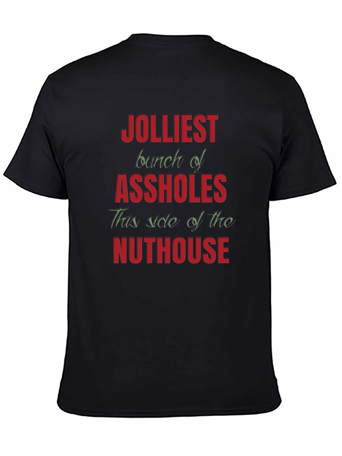 Jolliest Bunch Graphic T-Shirt - Humorous Novelty Tee
