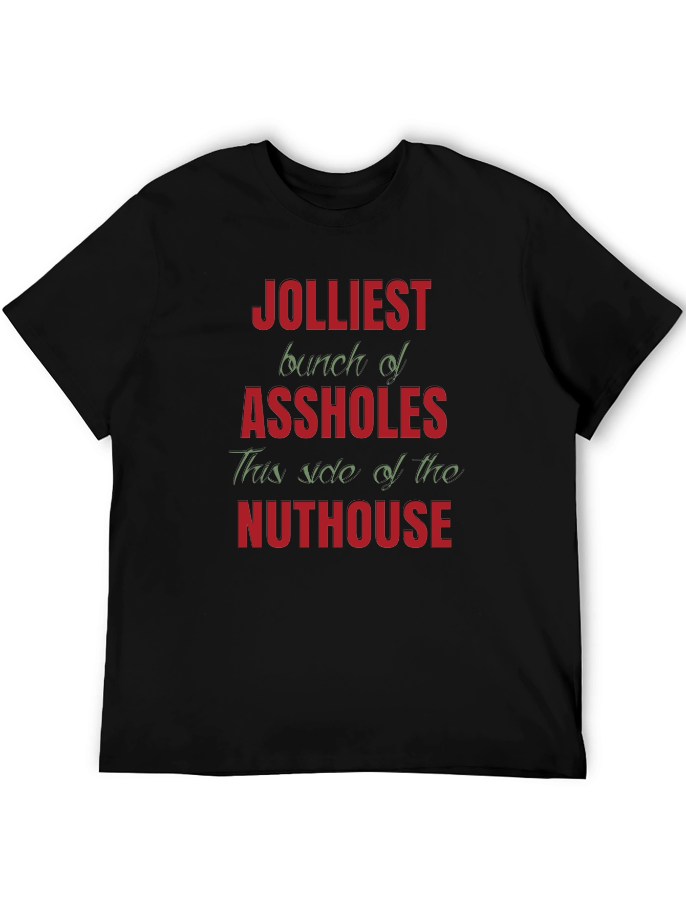 Jolliest Bunch Graphic T-Shirt - Humorous Novelty Tee