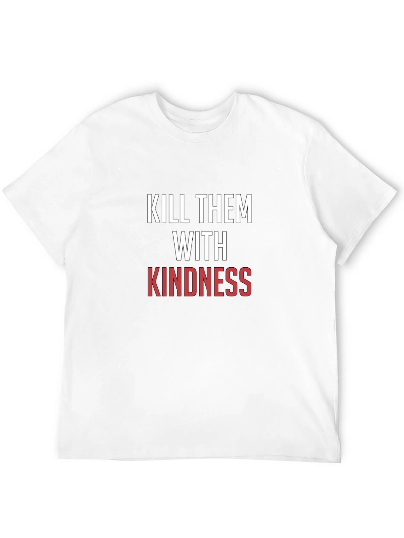 Kindness T-Shirt - Motivational Graphic Tee