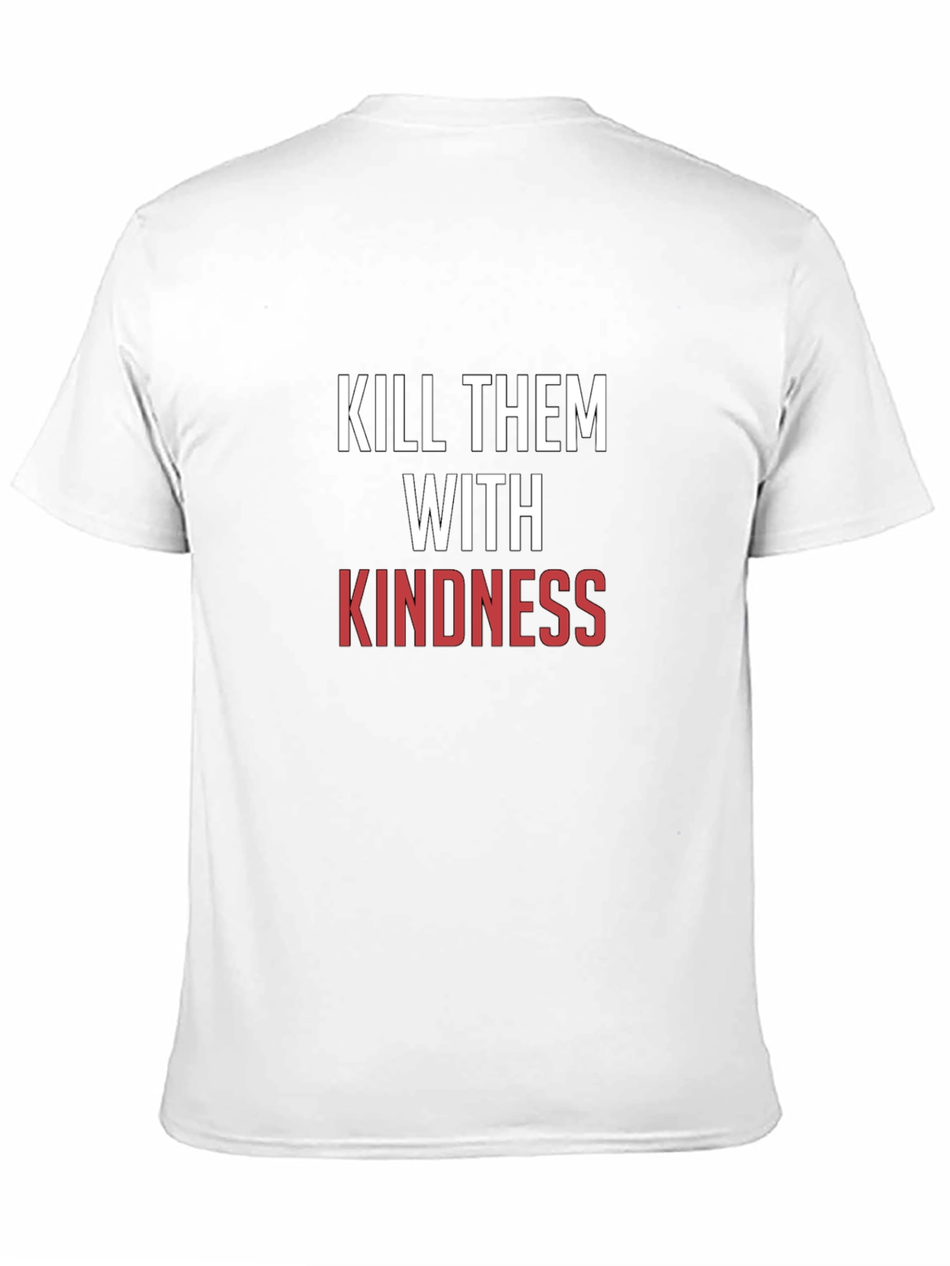 Kindness T-Shirt - Motivational Graphic Tee
