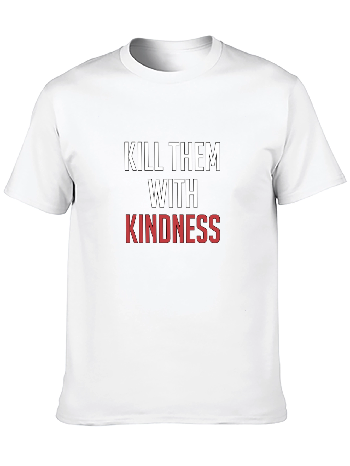 Kindness T-Shirt - Motivational Graphic Tee