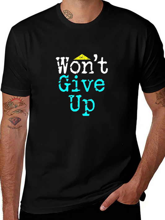Wont Give Up Black Graphic Tee