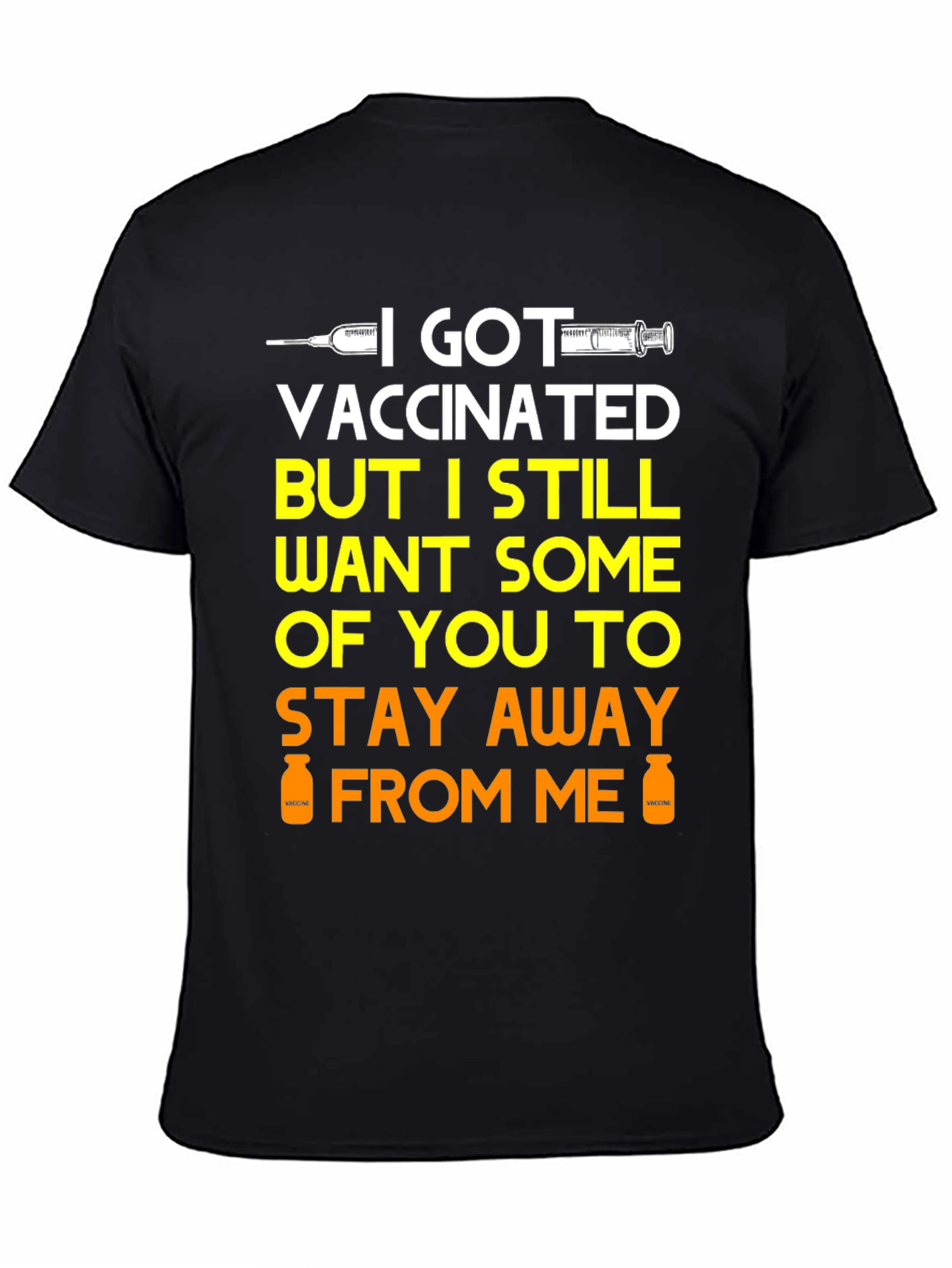 I Got Vaccinated Funny Graphic Tee