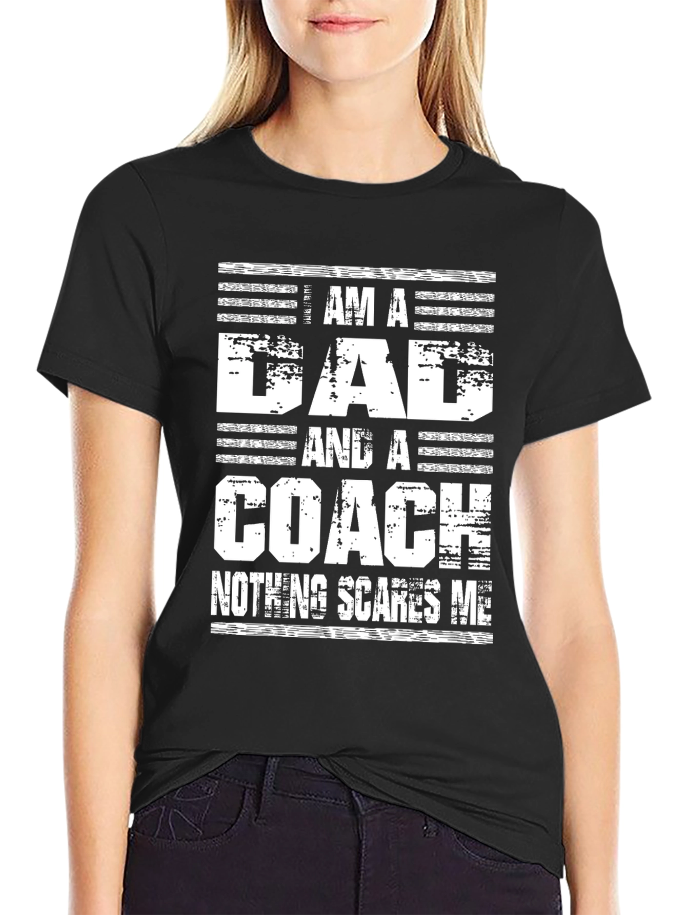 Dad Coach T-Shirt - Nothing Scares Me Graphic Tee