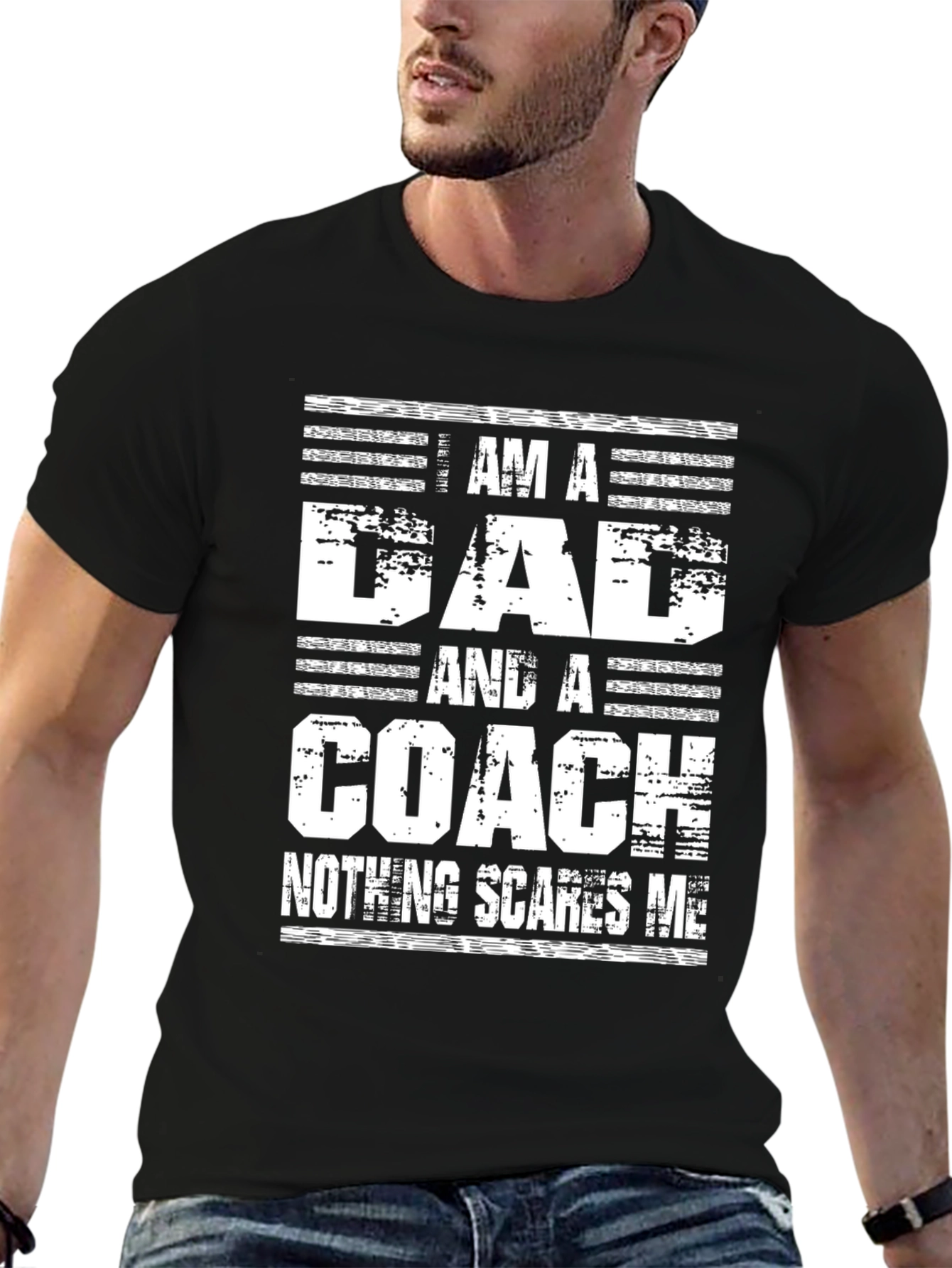 Dad Coach T-Shirt - Nothing Scares Me Graphic Tee