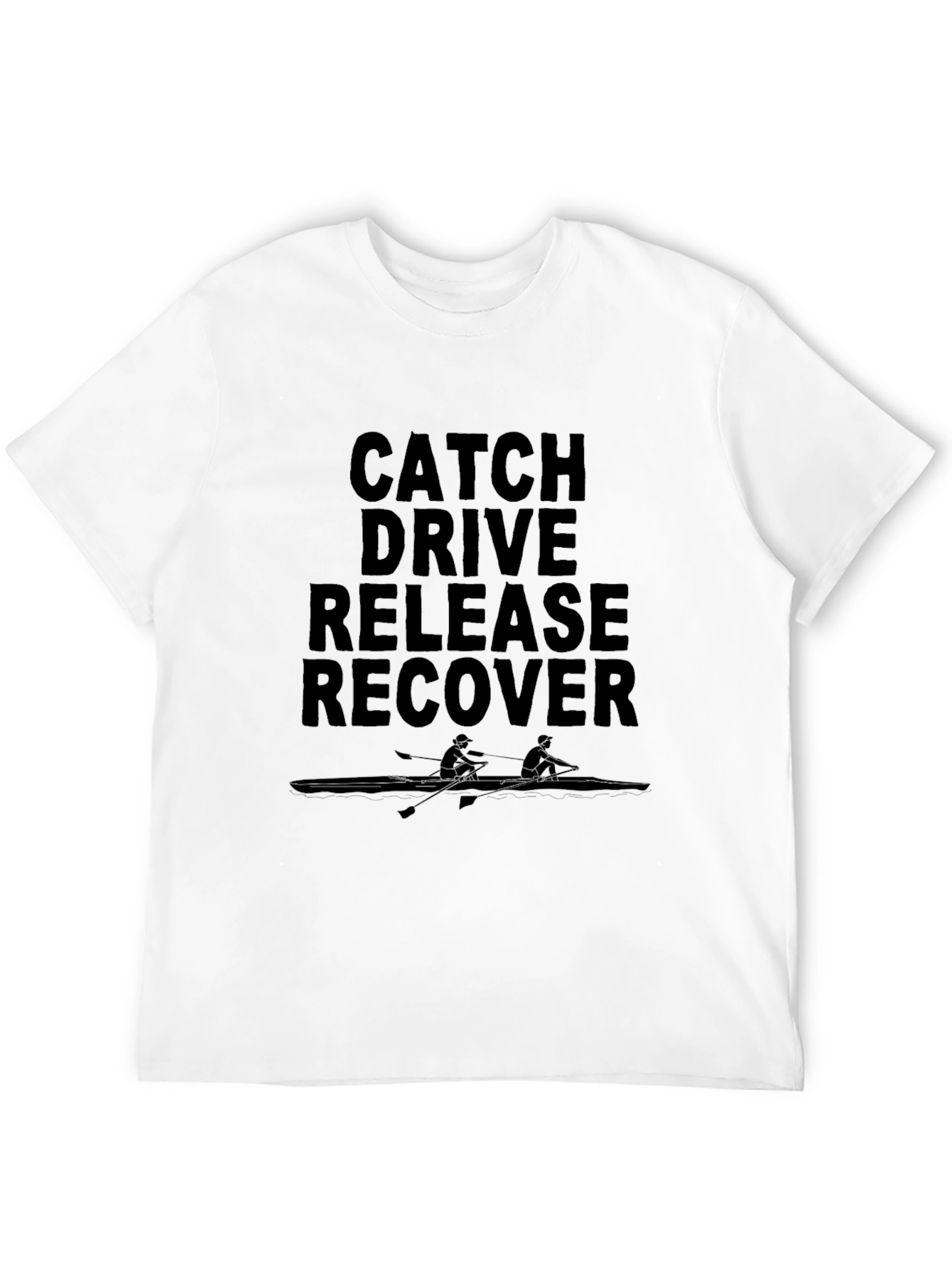 Rowing Catch Drive Release Recover Black T-Shirt