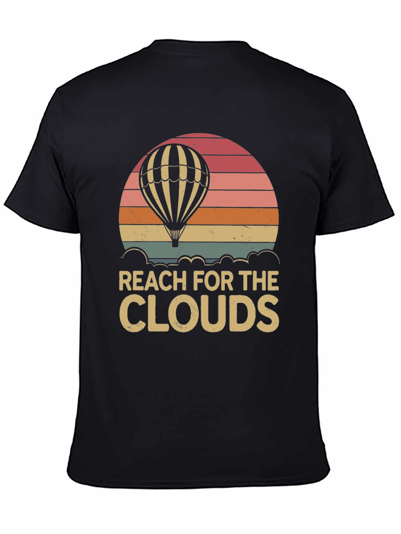 Reach for the Clouds Hot Air Balloon T-Shirt